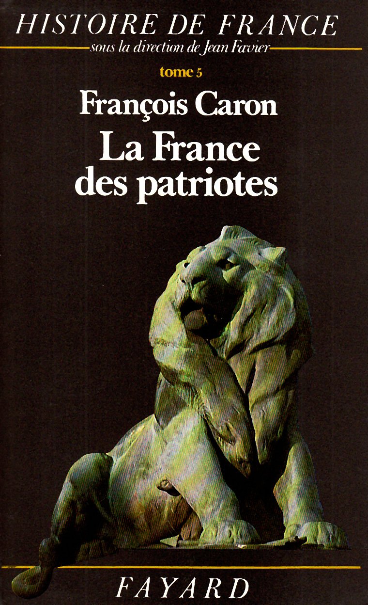 Histoire de France, tome 5 : La France des patriotes 9782213016559