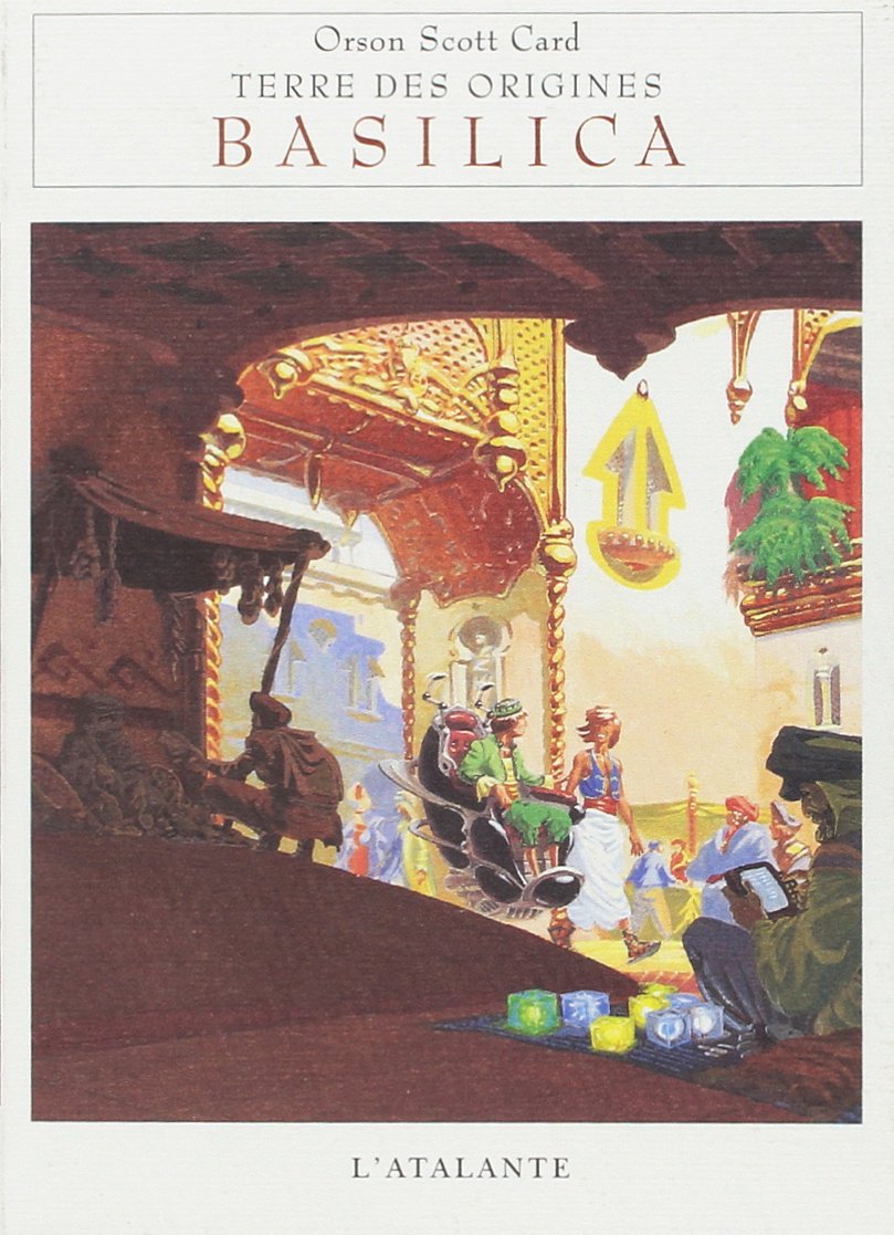 Terre des origines, tome 1 : Basilica 9782841720026