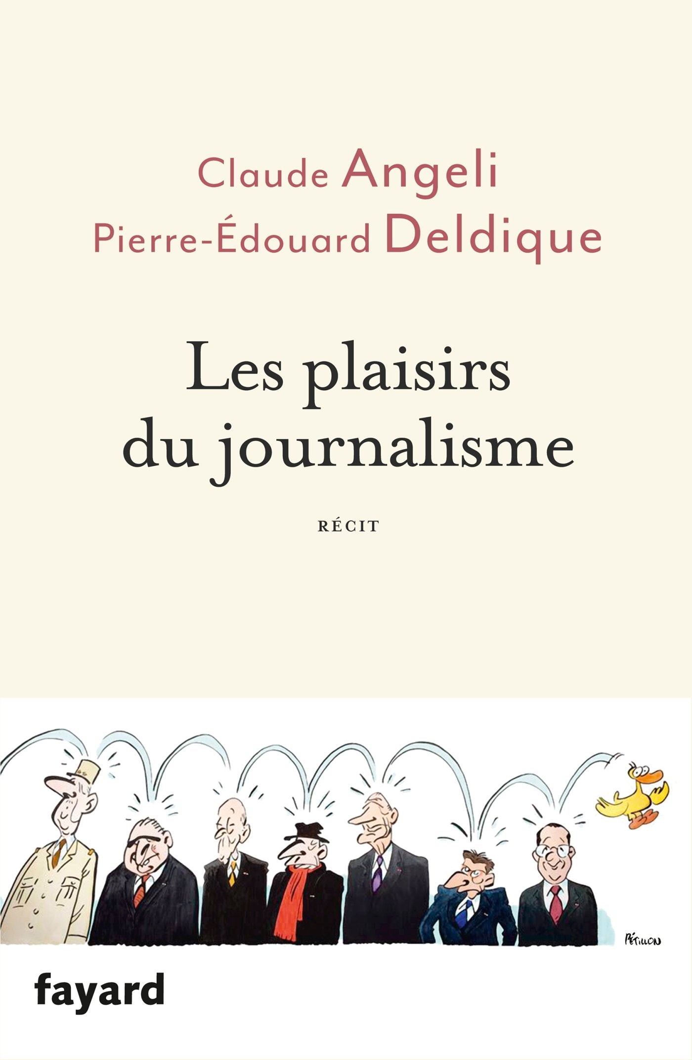 Les plaisirs du journalisme 9782213702162