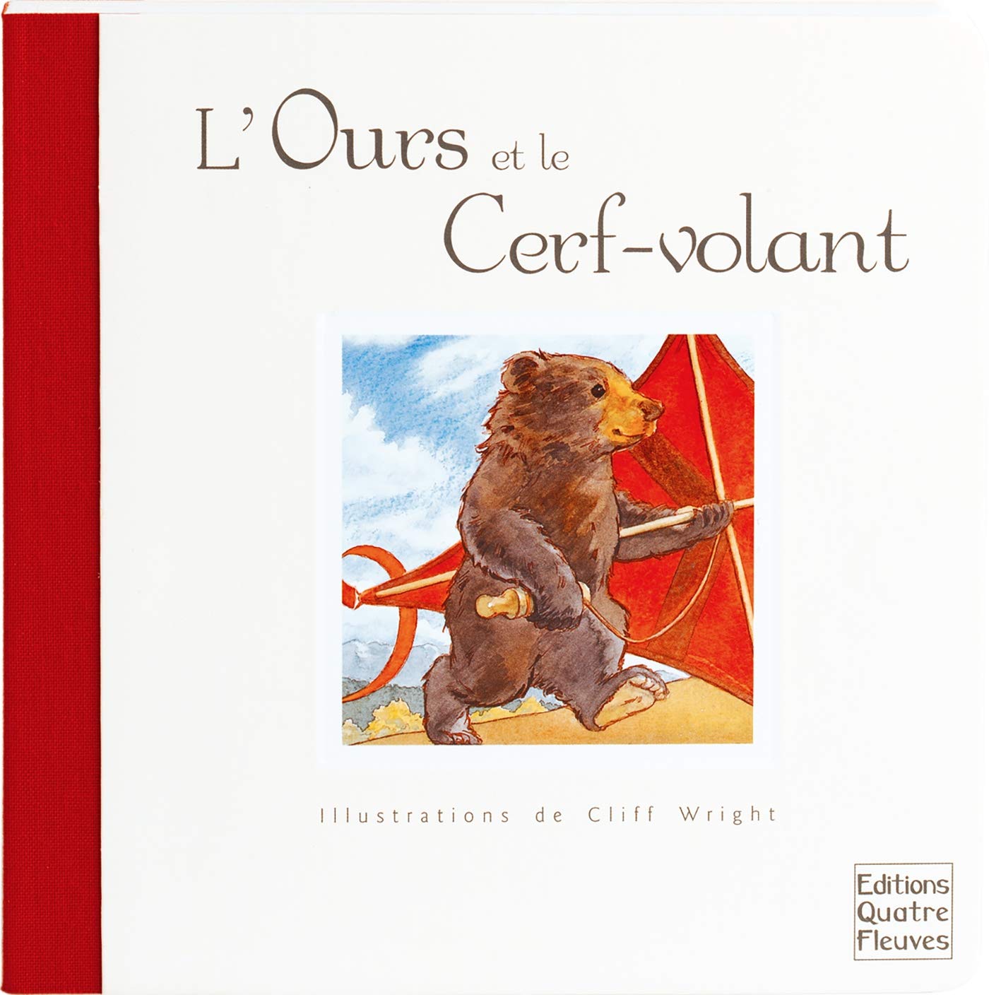 L'Ours et le Cerf-volant 9782841964154