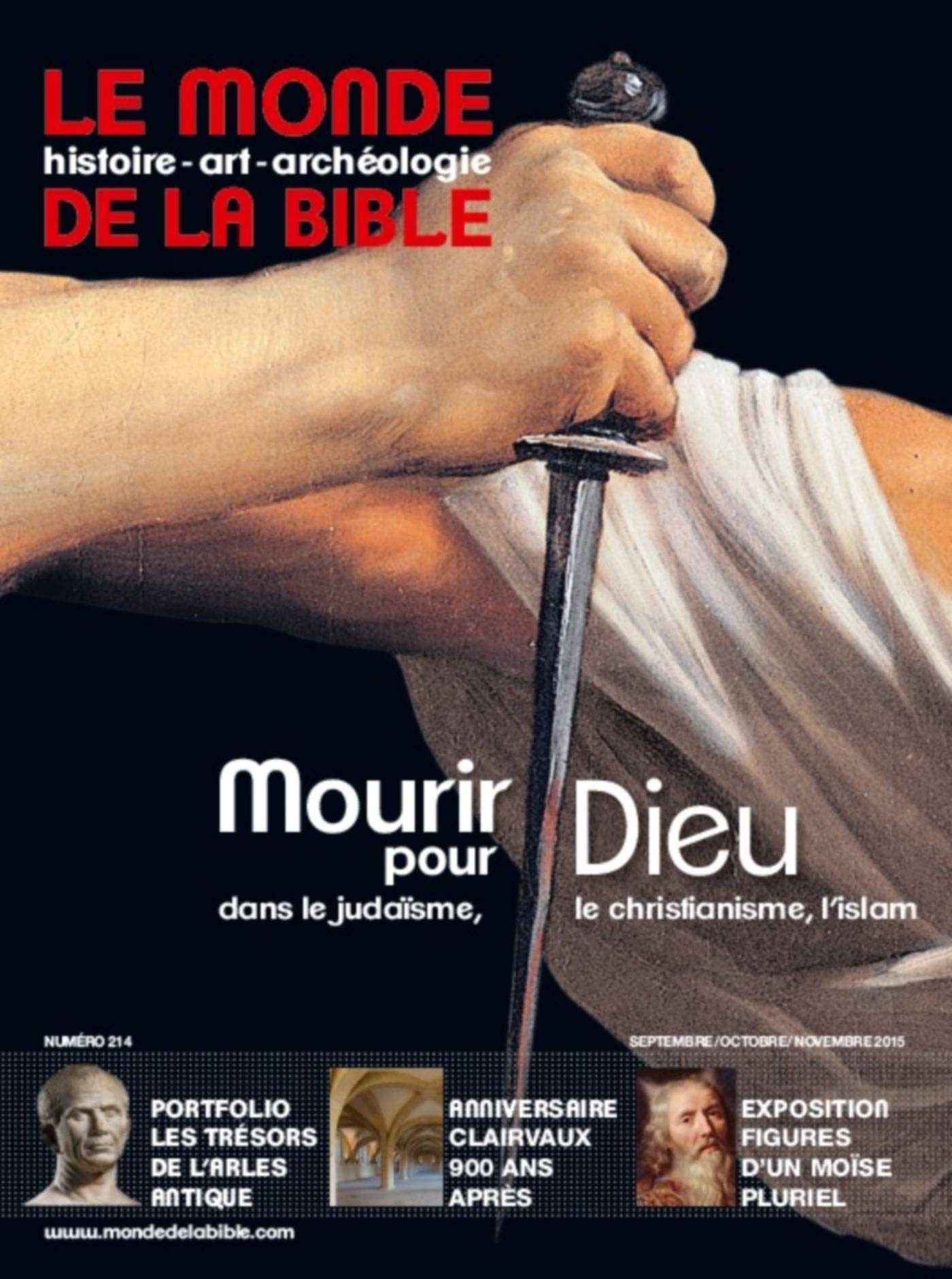 Monde bible 214 -mourir pour dieu 9791029600333
