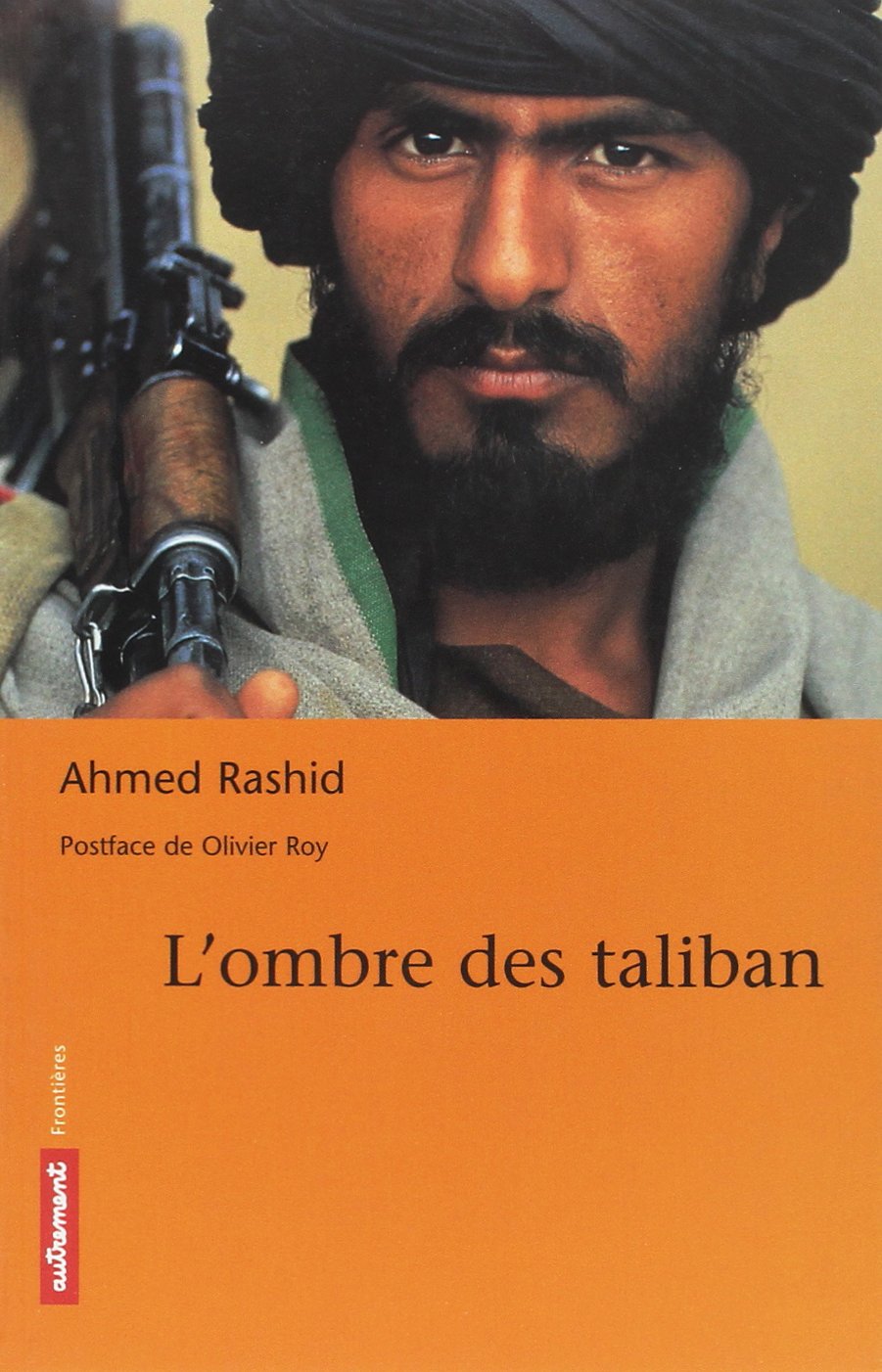 L'Ombre des Taliban 9782746701731