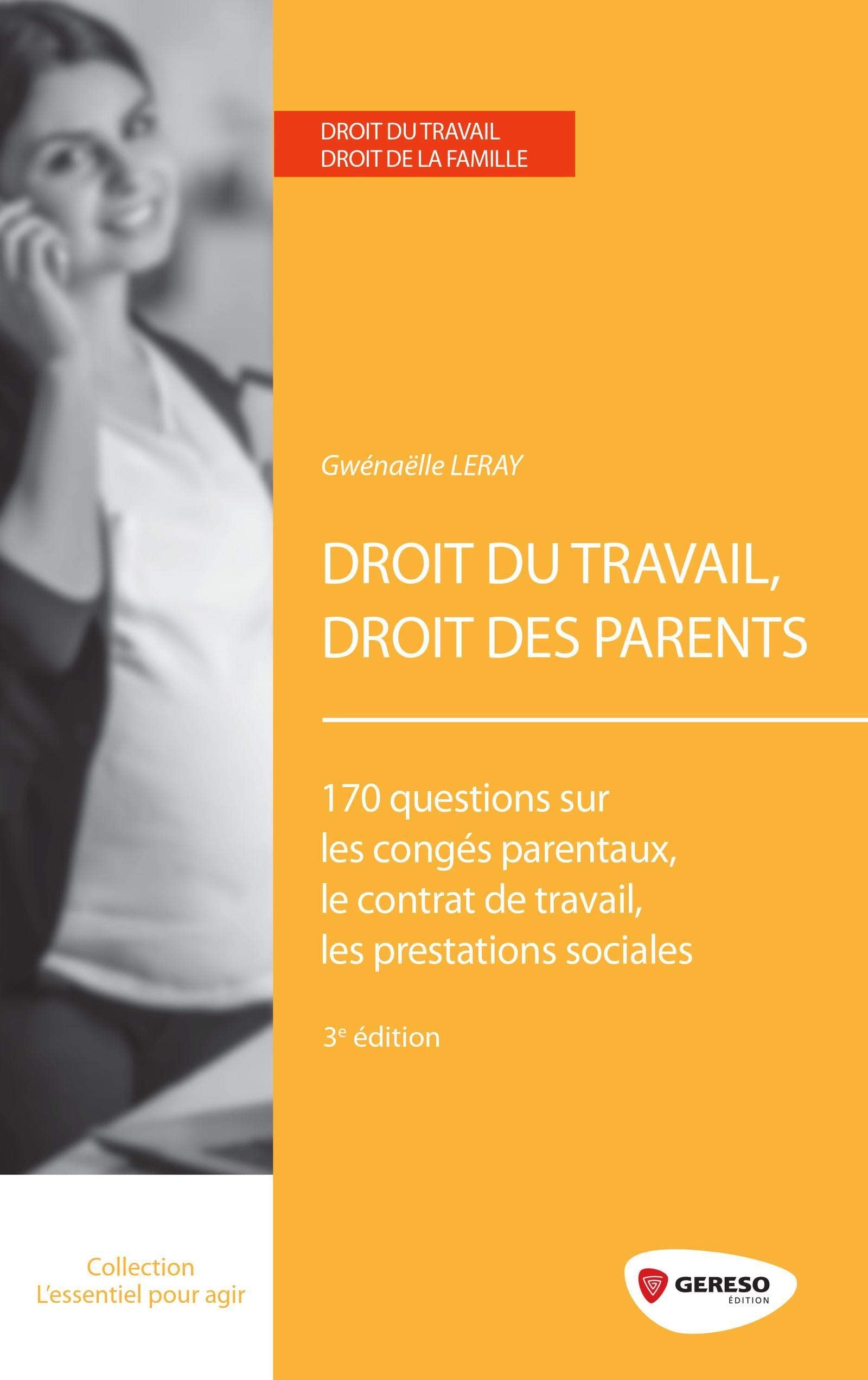 Droit du travail, droit des parents 9782359533514