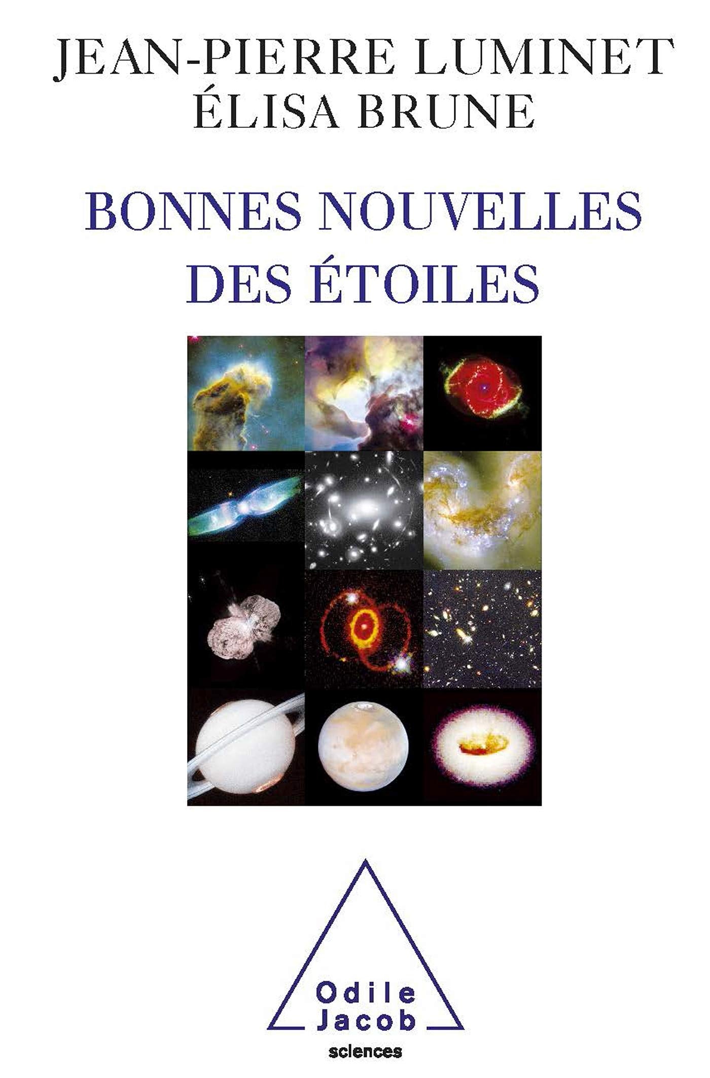 Bonnes nouvelles des étoiles 9782738122872