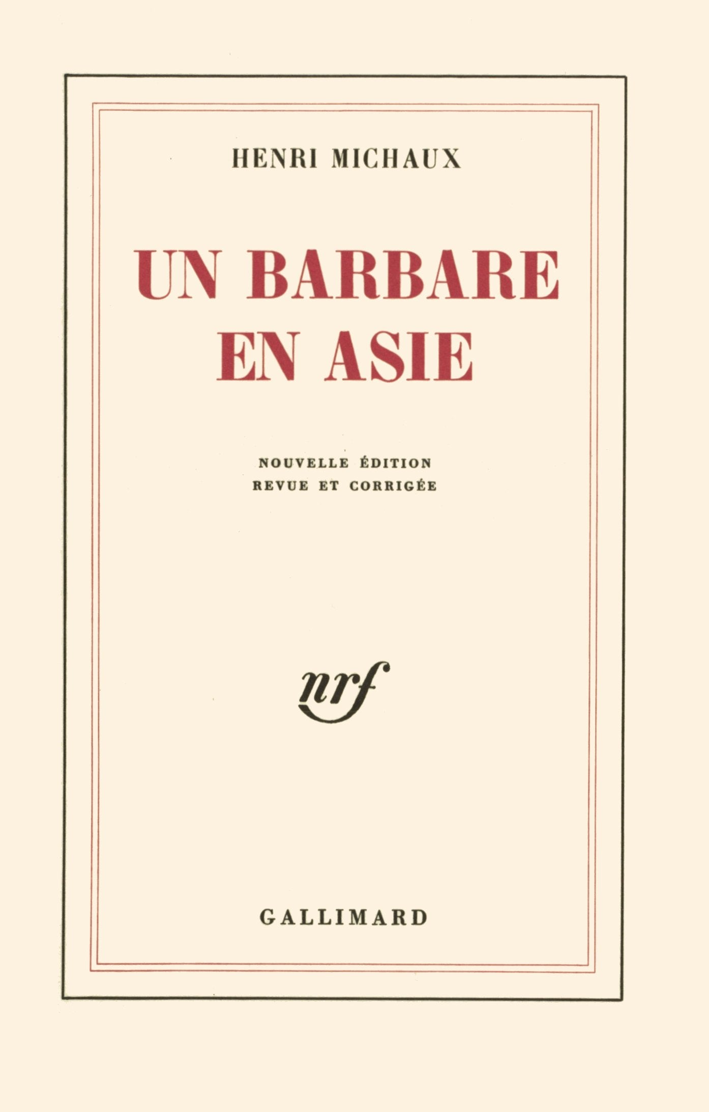 Un Barbare en Asie 9782070244454