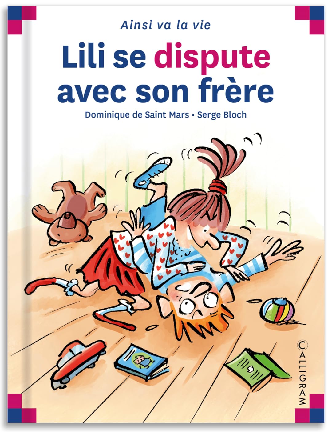 Lili se dispute avec son frère 9782884450355