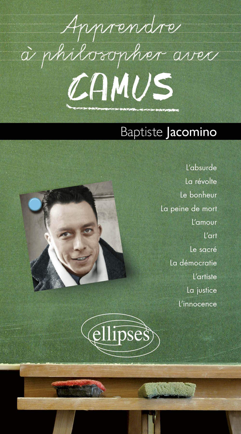 Apprendre à philosopher avec Camus 9782729871512