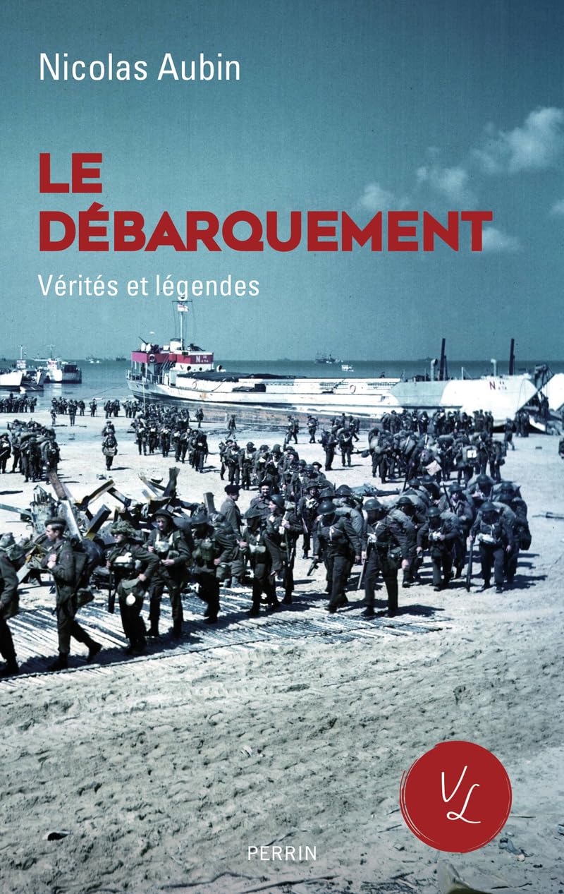 Le Débarquement, vérités et légendes 9782262101688