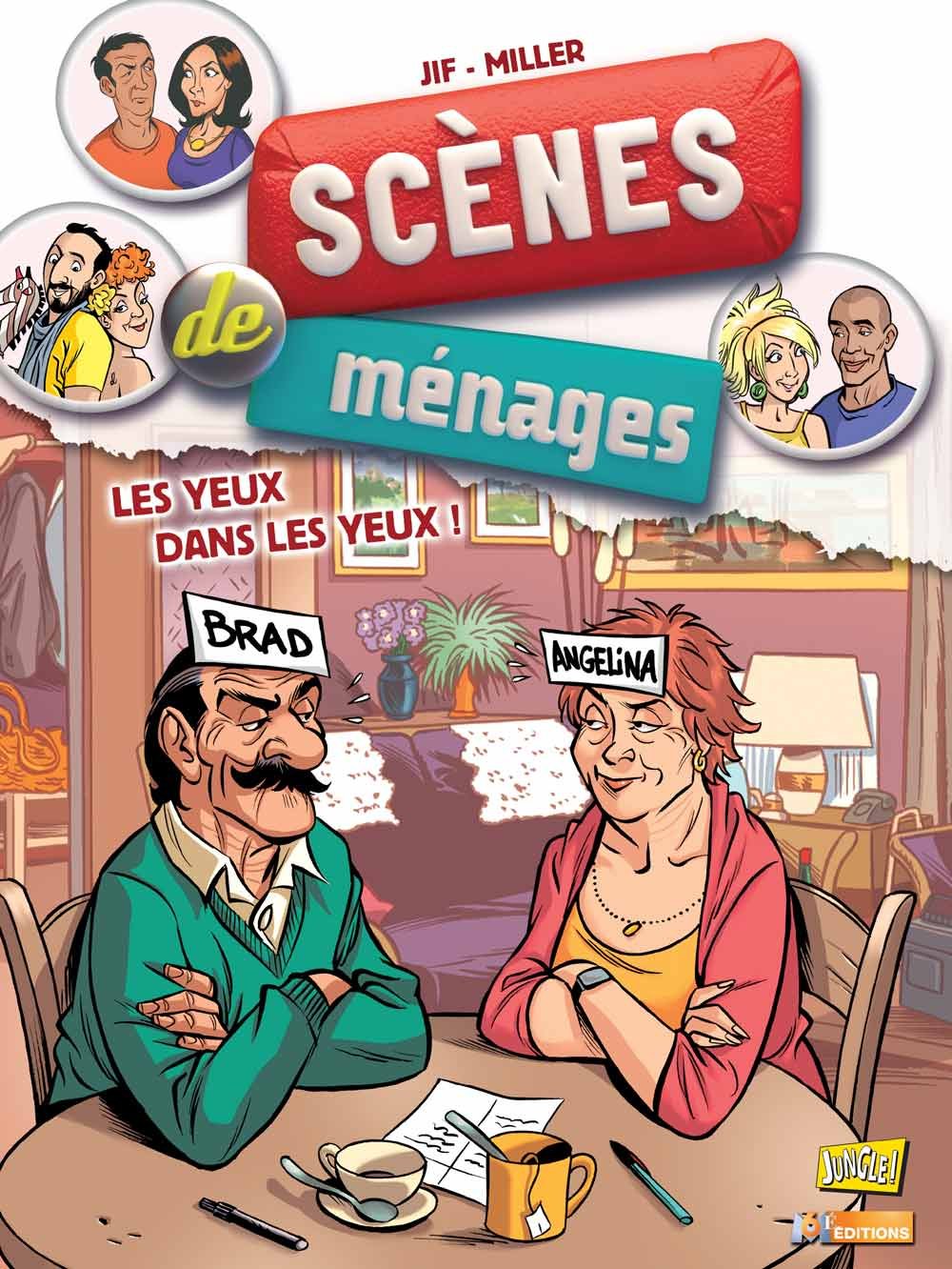 Scènes de ménages - tome 8 Les yeux dans les yeux (08) 9782822211017