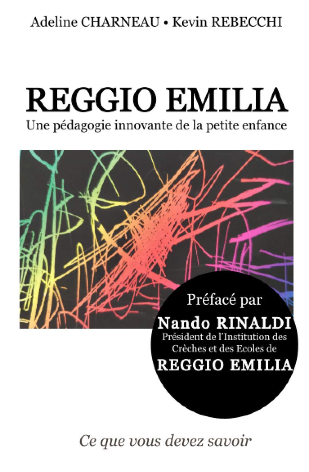 Reggio Emilia, une pédagogie innovante de la petite enfance 9798620533091
