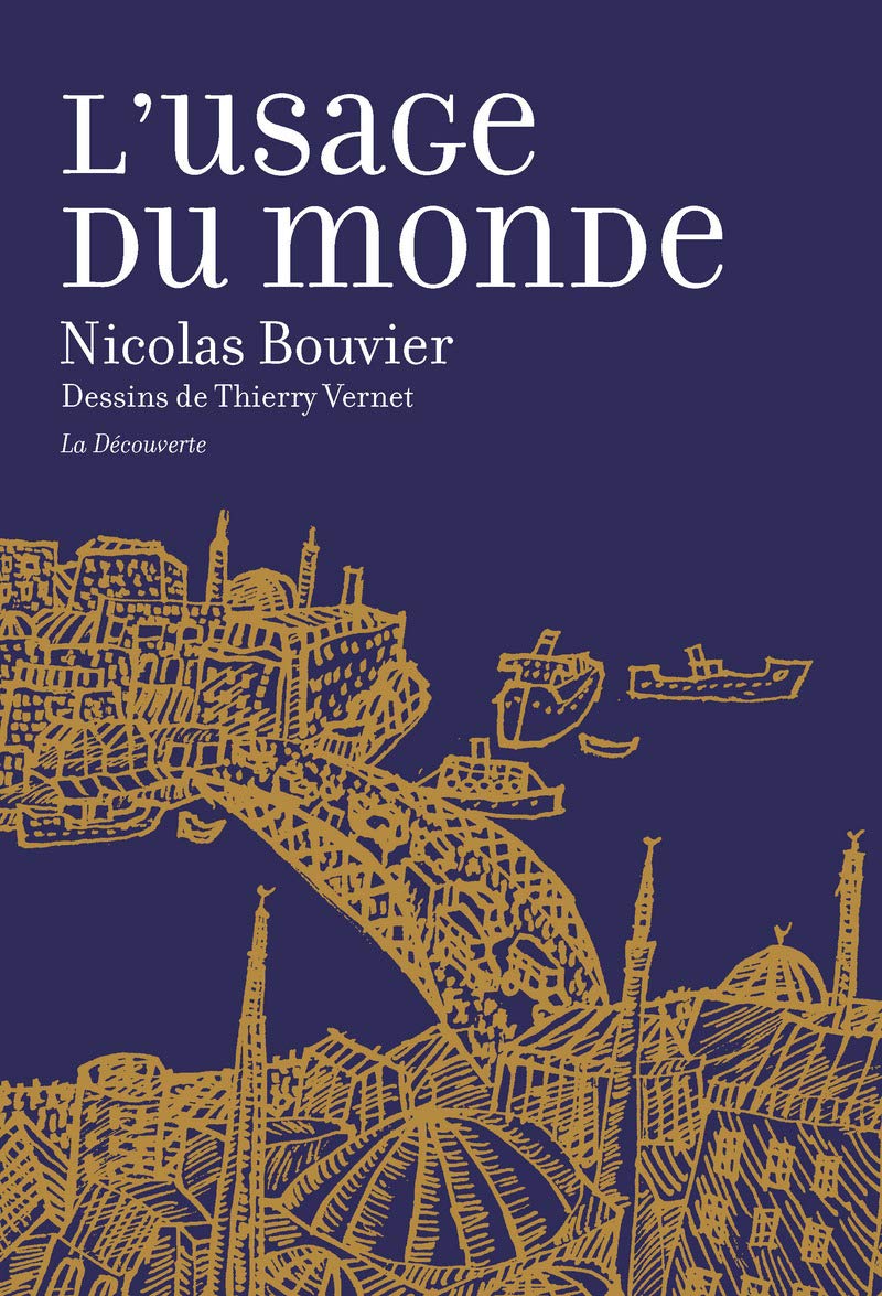 L'usage du monde: Version grand format illustrée 9782707188144