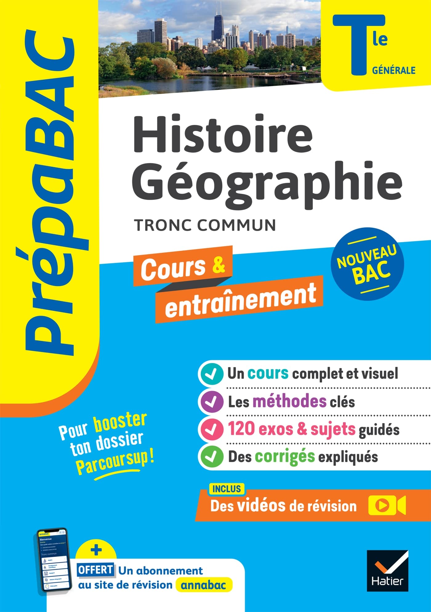 Prépabac - Histoire-Géographie Tle générale - Bac 2025: cours, méthodes & entraînement (programme de Terminale) 9782401094895