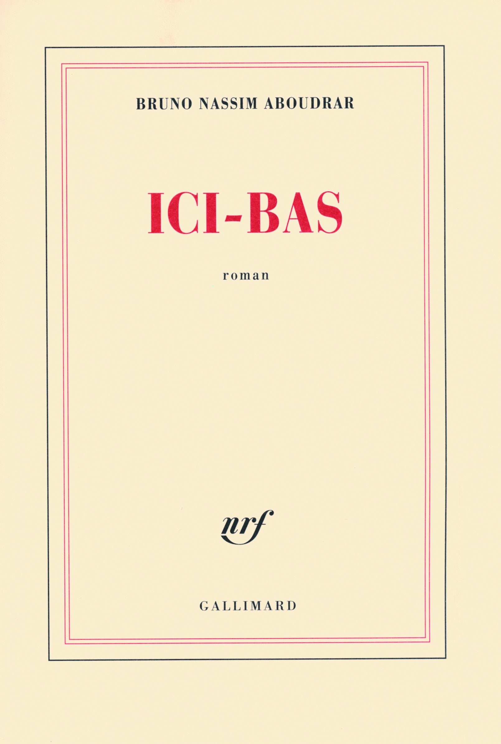 Ici-bas 9782070123629