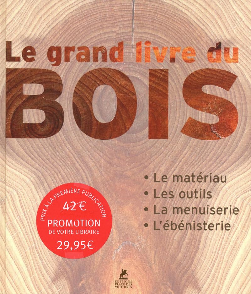 Le grand livre du bois 9782809901979