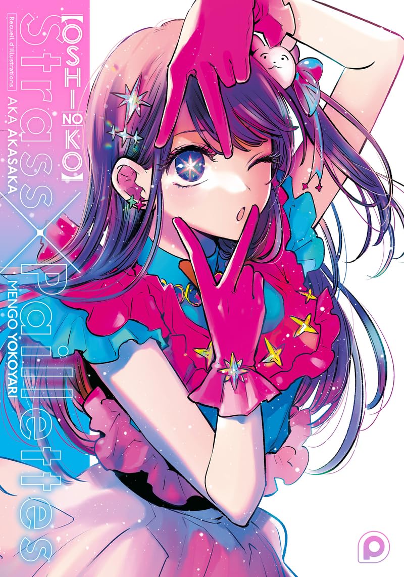Oshi no Ko - Recueil d'illustrations - Strass X Paillettes 9791042016036