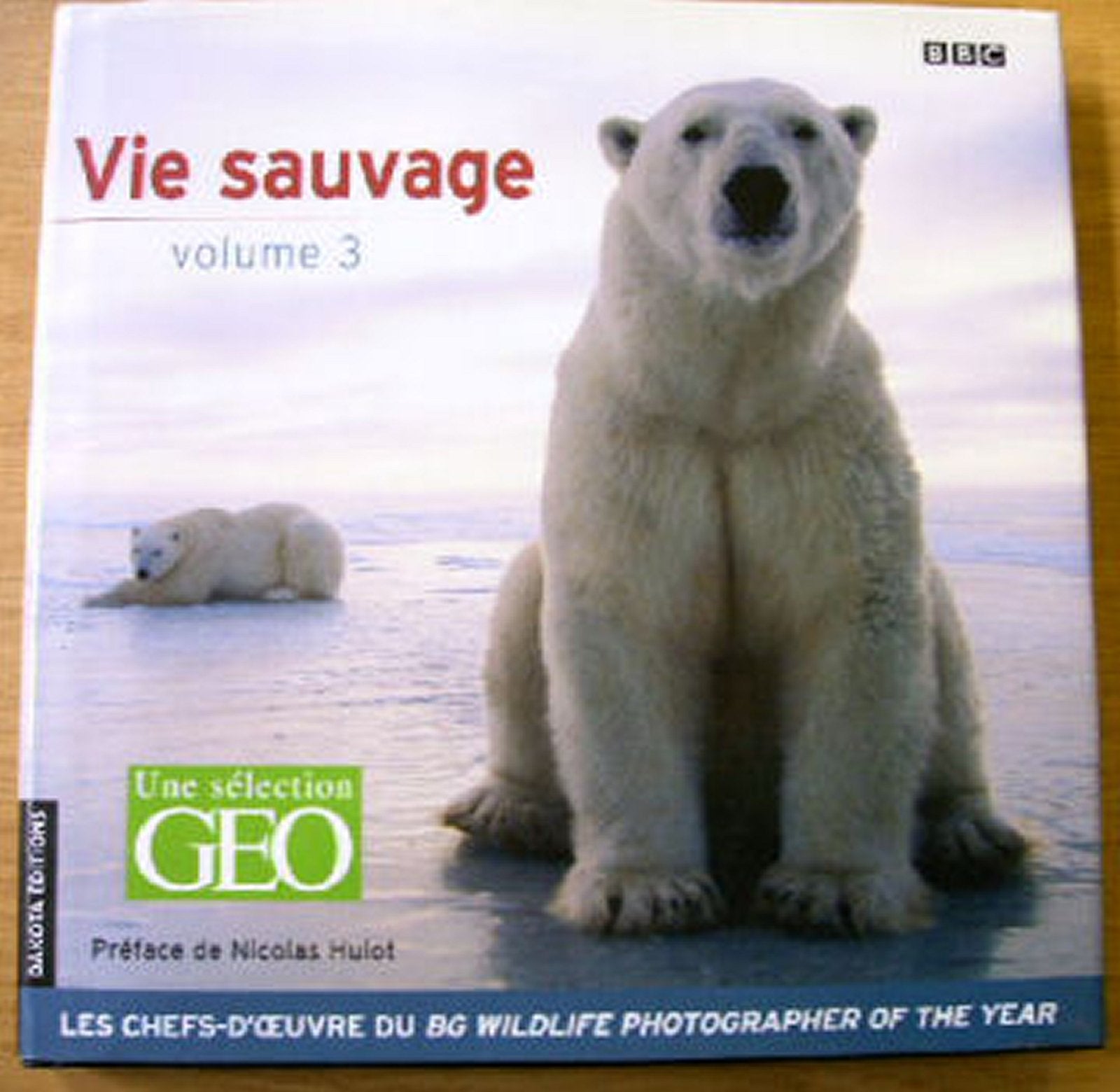 Vie sauvage, volume 3 9782910932886