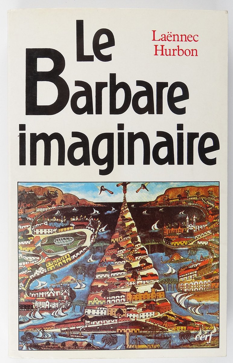 Le Barbare imaginaire 9782204029322