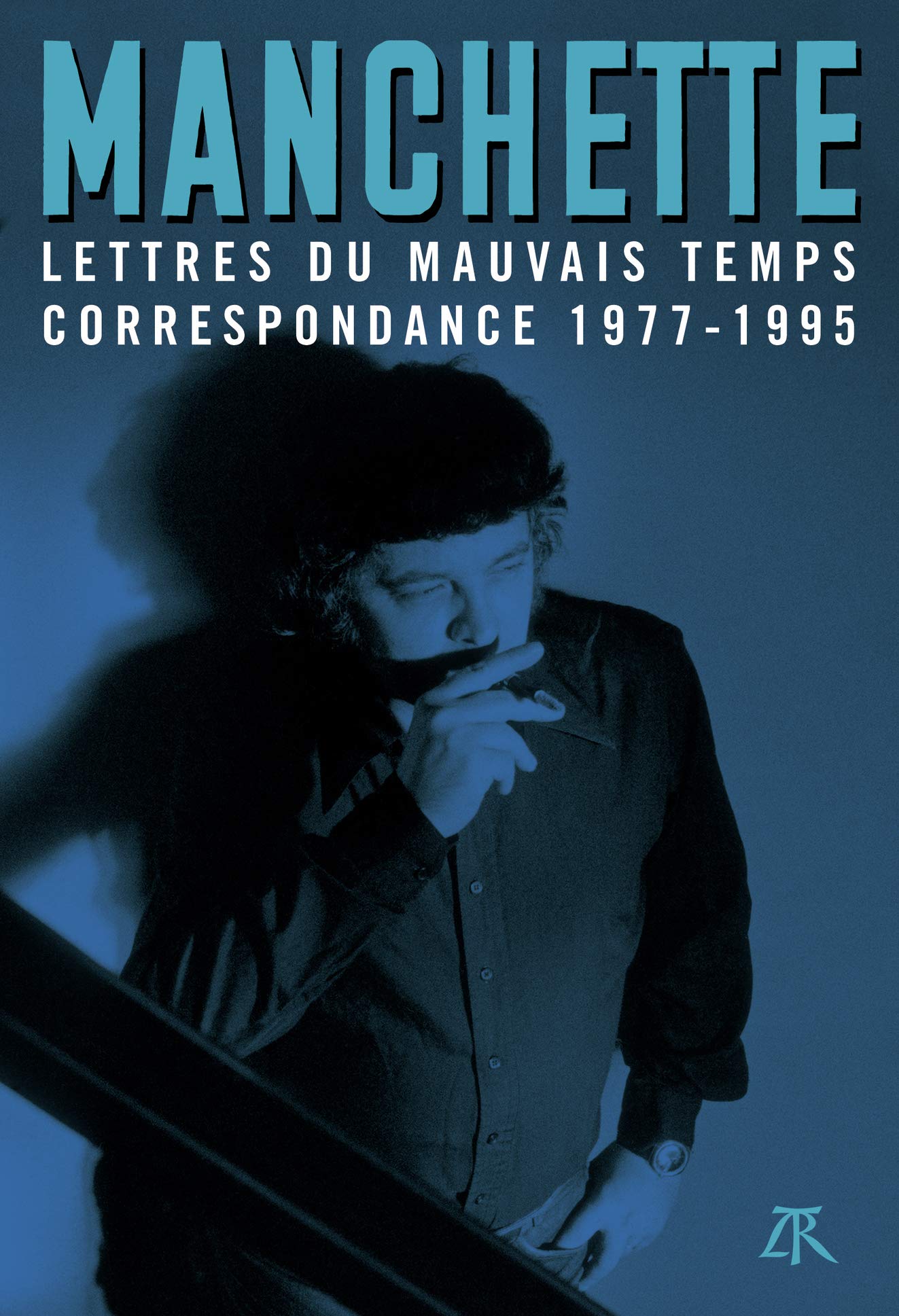 Lettres du mauvais temps: Correspondance 1977-1995 9791037104755