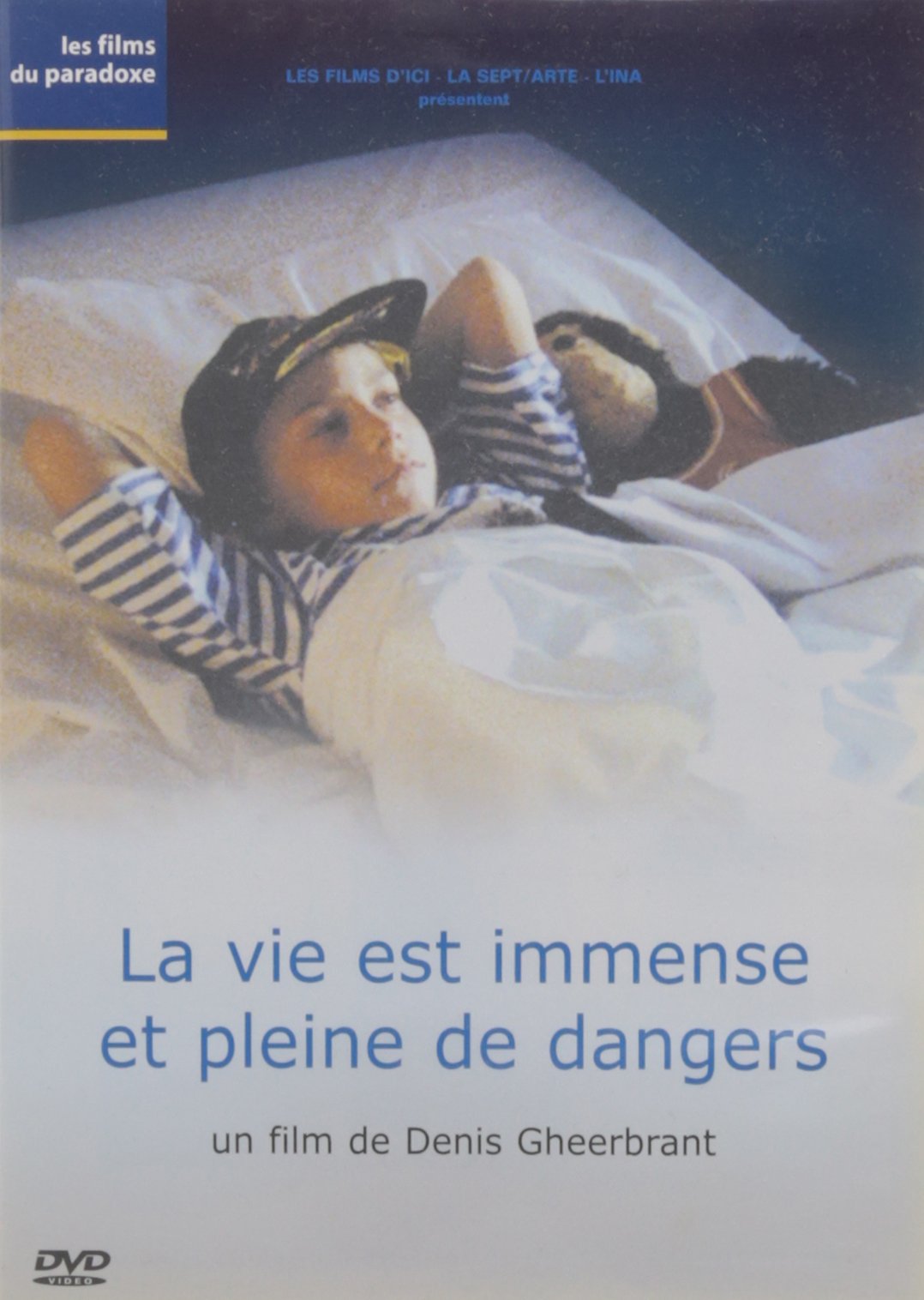 La Vie est Immense et Pleine de Dangers 3760010554272
