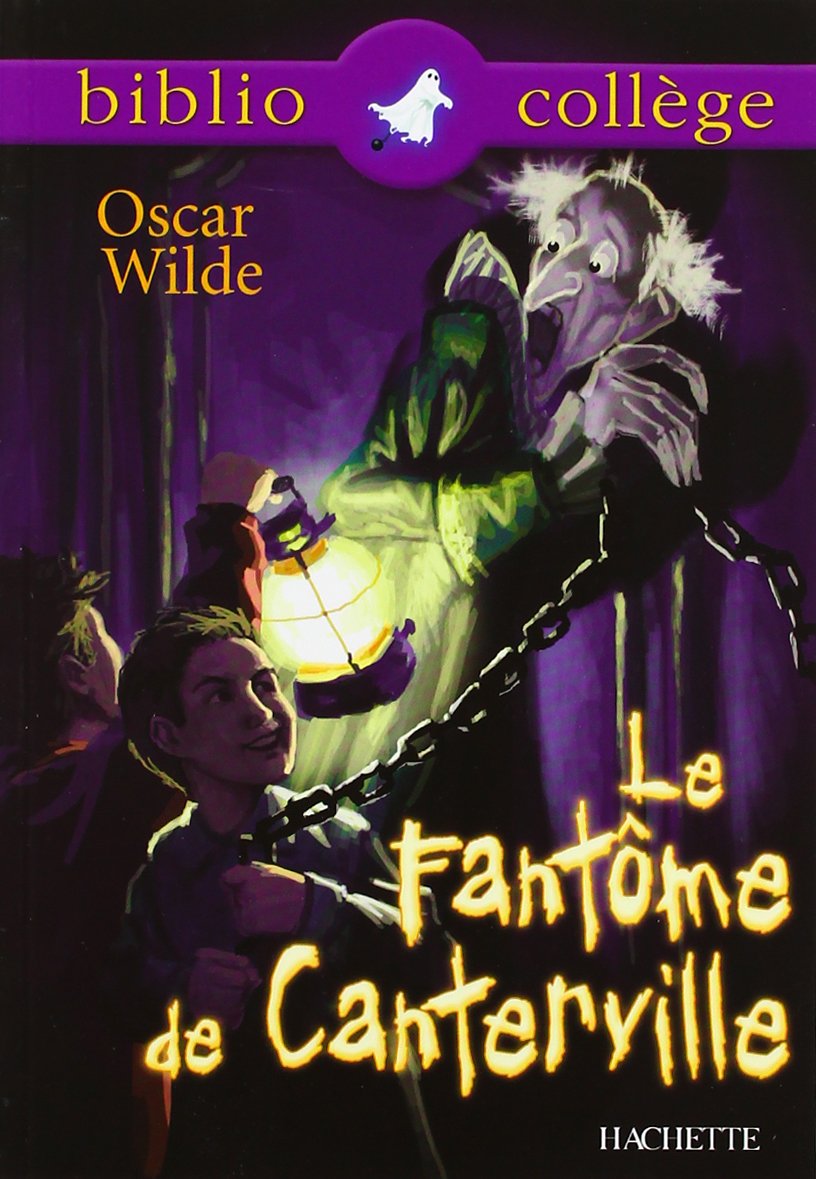 Bibliocollège - Le Fantôme de Canterville, Oscar Wilde 9782011682093