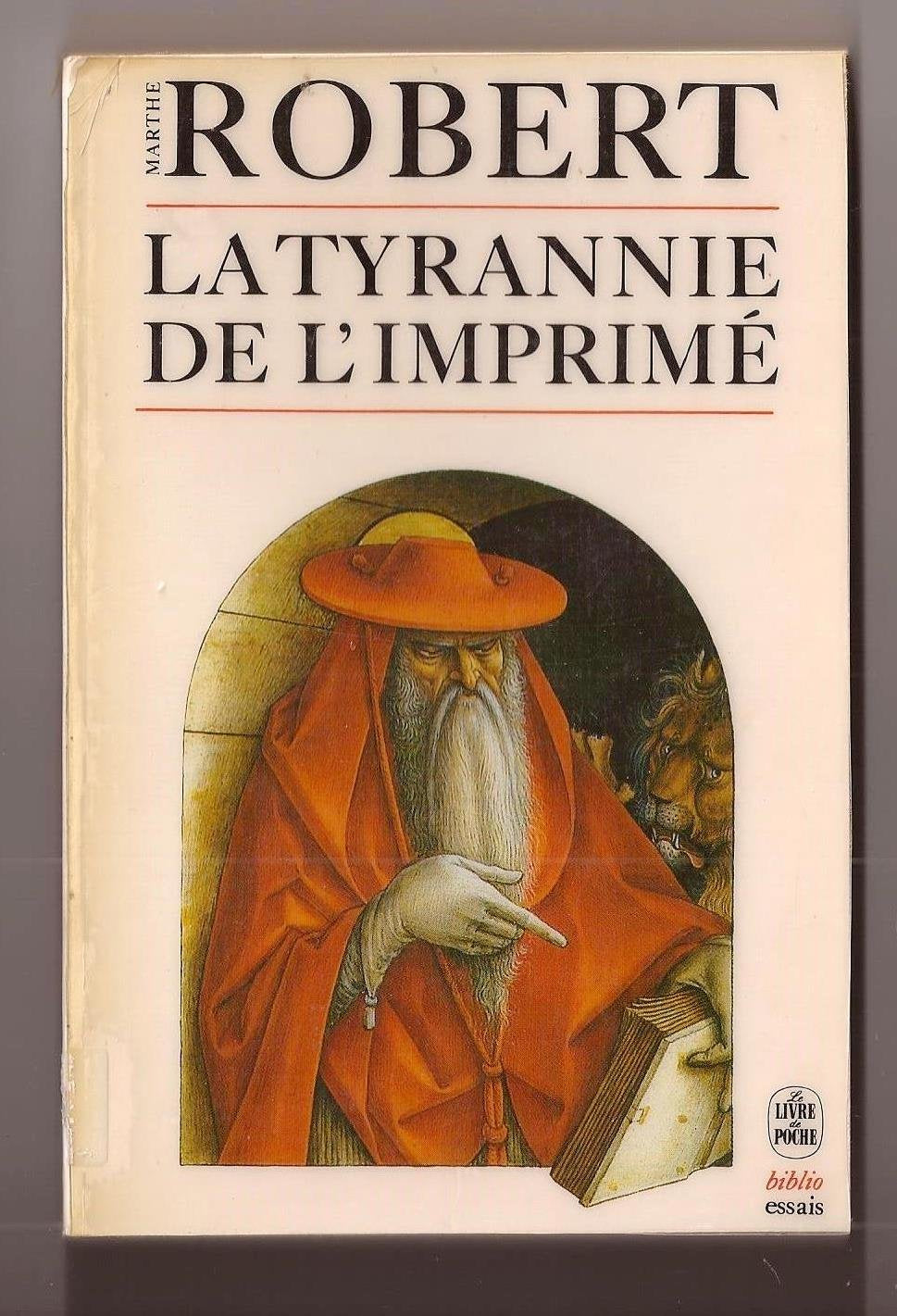 La Tyrannie de l'imprimé 9782253039143