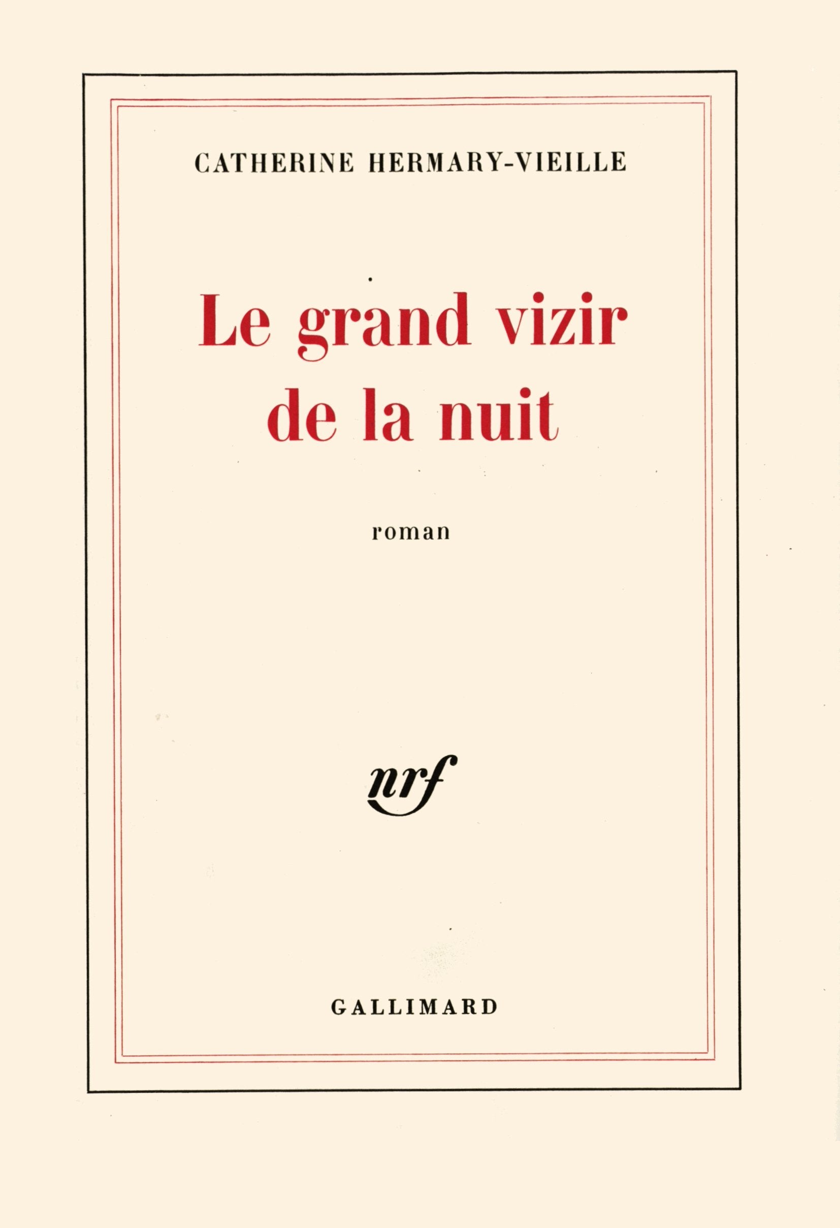 Le grand vizir de la nuit 9782070263592