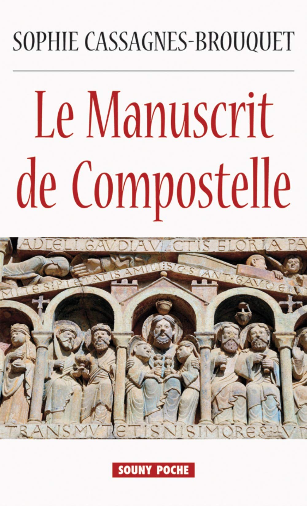 Le manuscrit de Compostelle 9782848866598