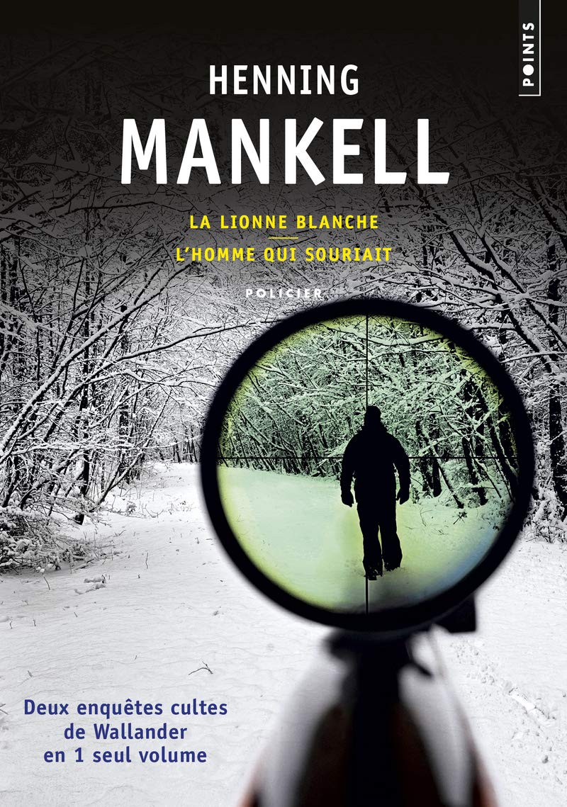 La Lionne blanche/L'homme qui souriait: La suite des enquêtes cultes de Wallander en 1 seul volume 9782757856390