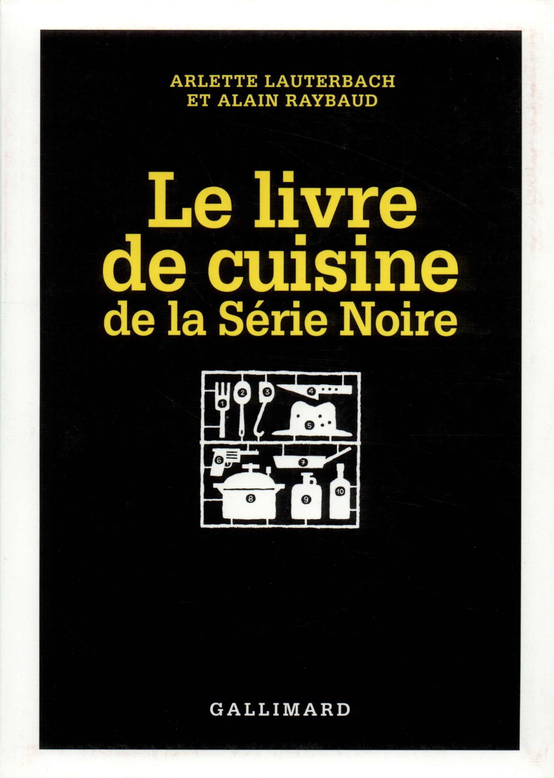 Le Livre de cuisine de la Série Noire 9782070498765