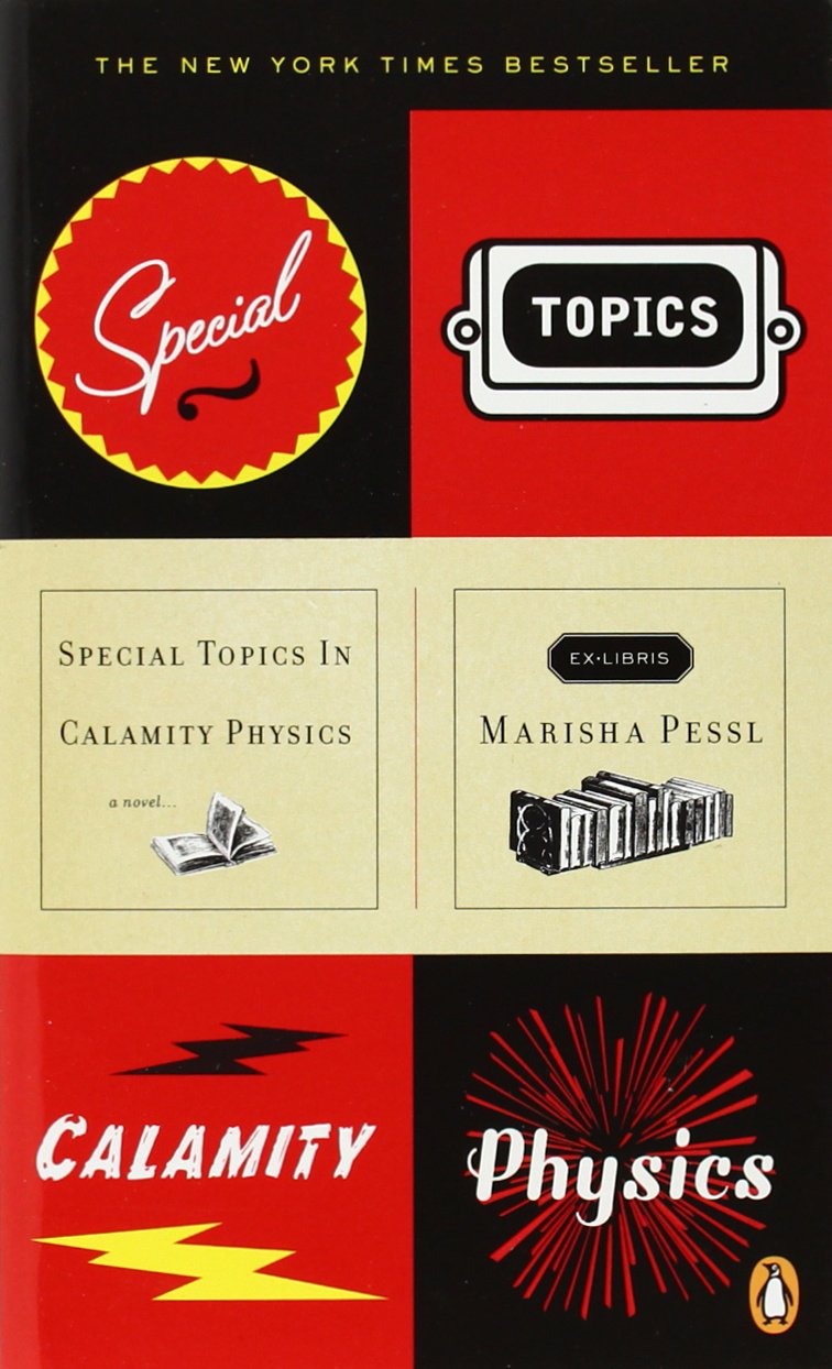 Special Topics in Calamity Physics: (International export edition) 9780143112235