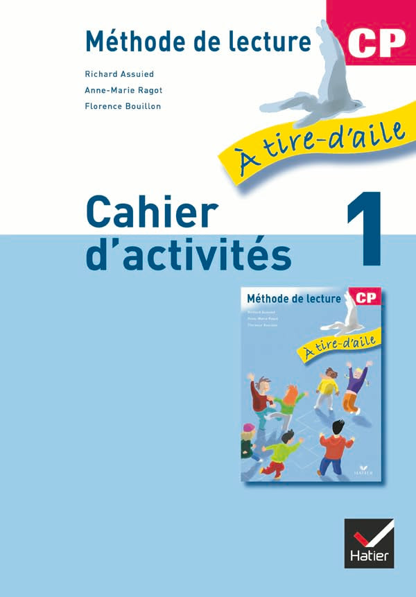 À tire-d'aile CP éd. 2009 - Cahier d'activités 1 9782218921971