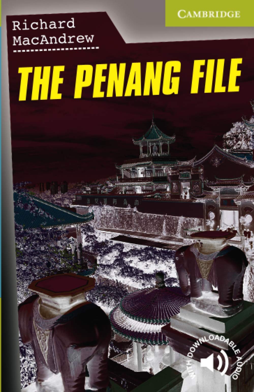 The Penang File 9780521683319