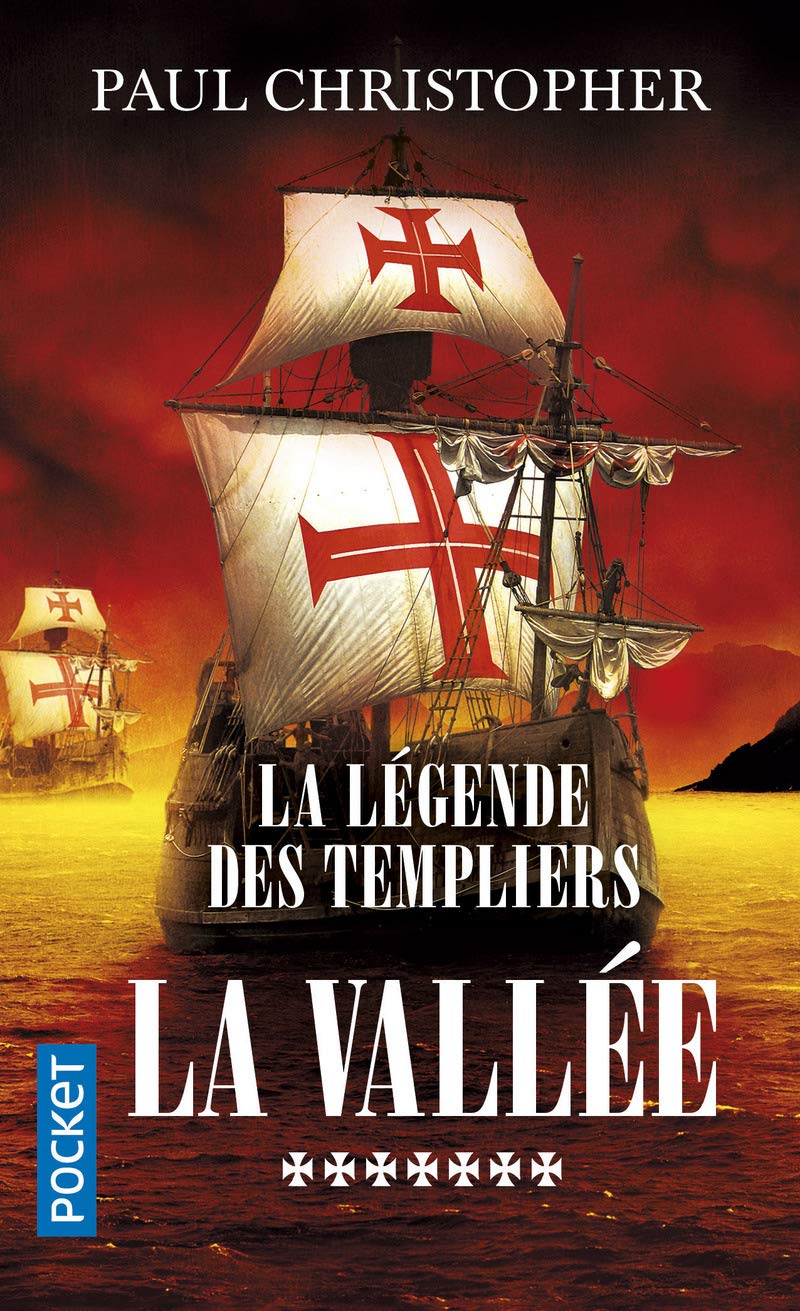 La Légende des Templiers - tome 7 : La vallée 9782266275187