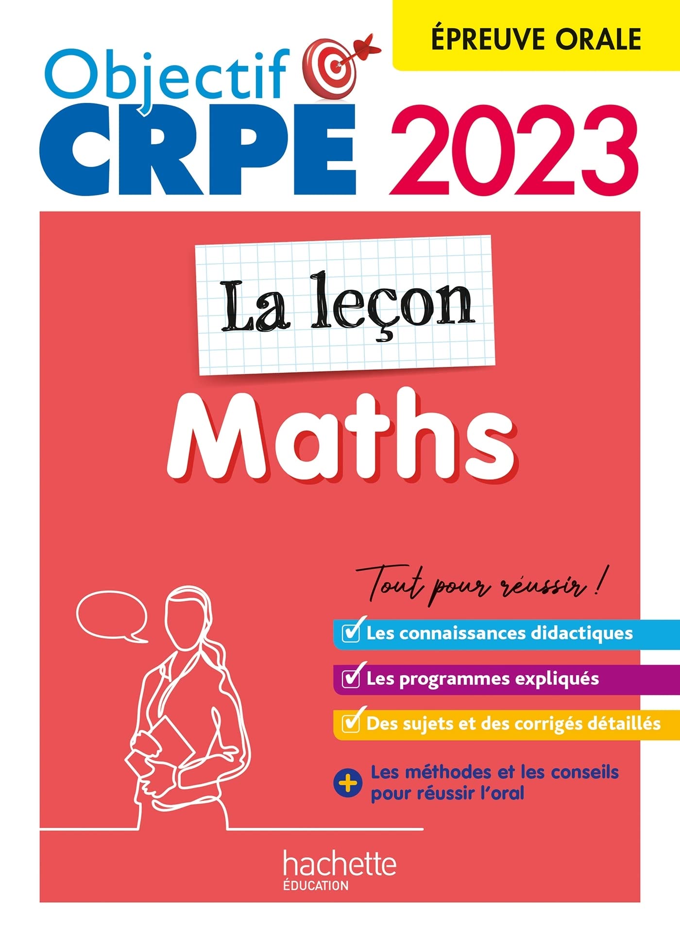 Objectif CRPE 2023 - Maths - La leçon - épreuve orale d'admission 9782017186199