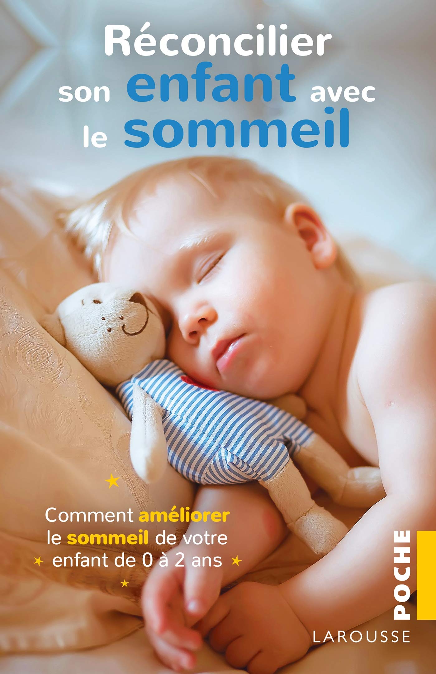 Réconcilier son enfant avec le sommeil 9782035983831
