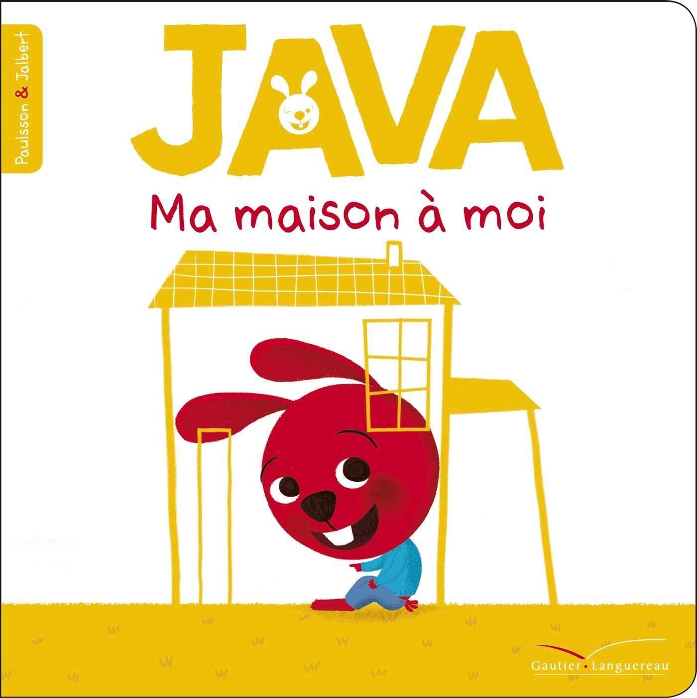 Java - Ma maison à moi 9782013831536