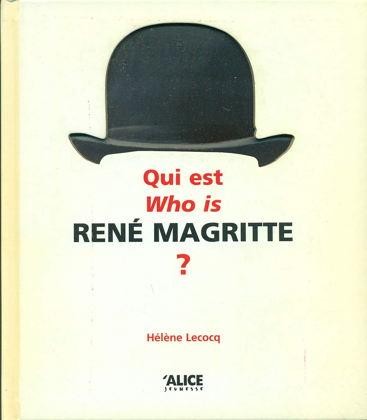 Qui est who's René Magritte ? 9782874261046