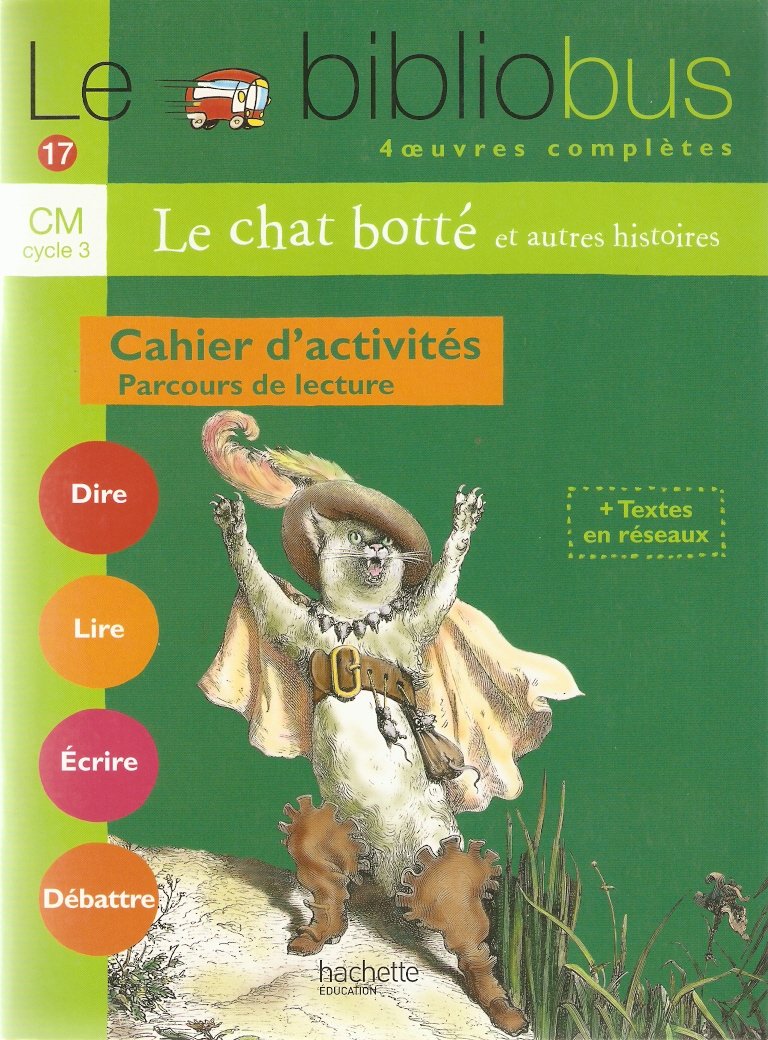 Le Bibliobus n° 17 CM - Le Chat botté - Cahier d'activités - Ed.2006 9782011173324