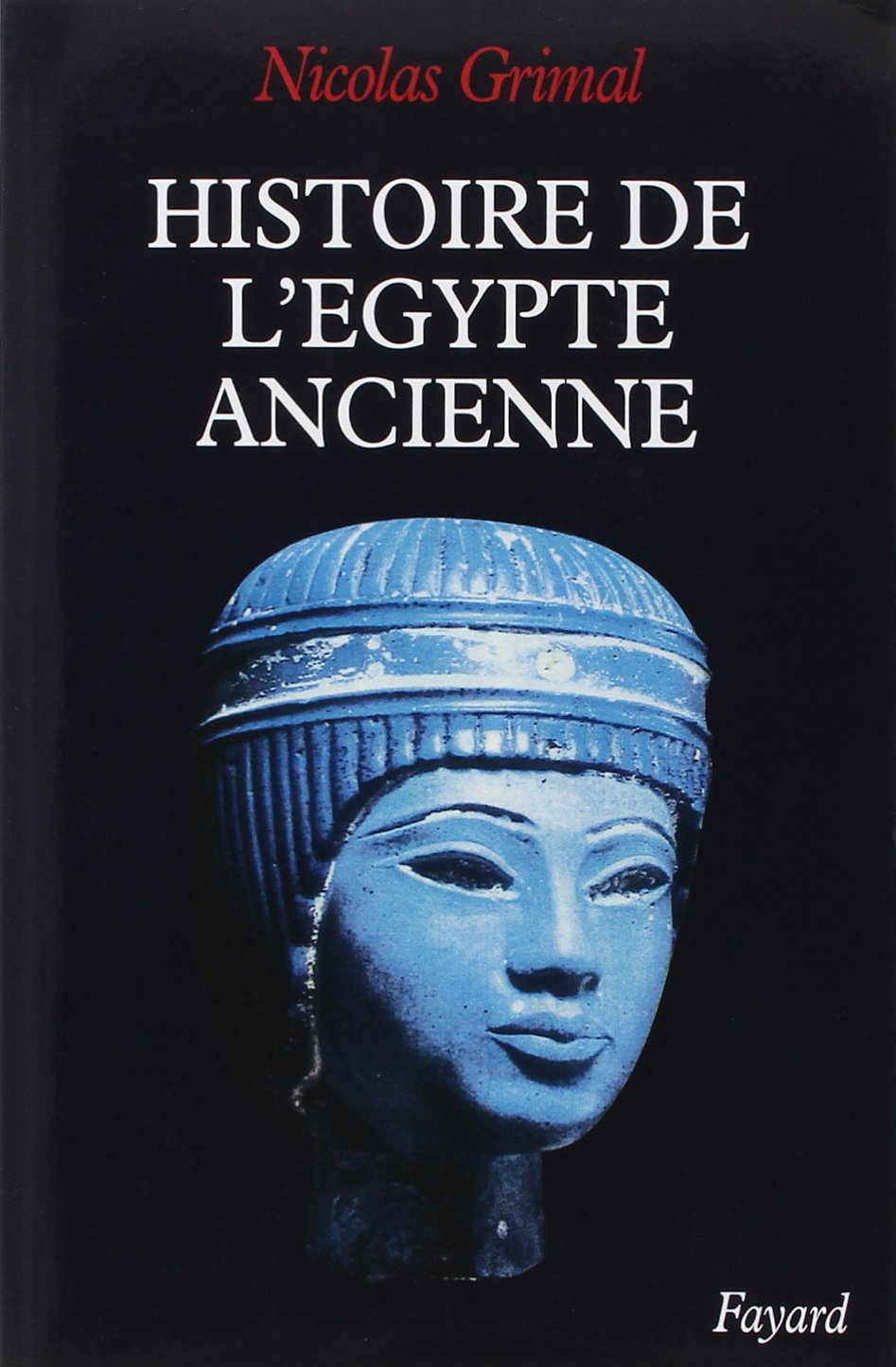 Histoire de l'Egypte ancienne 9782213021911