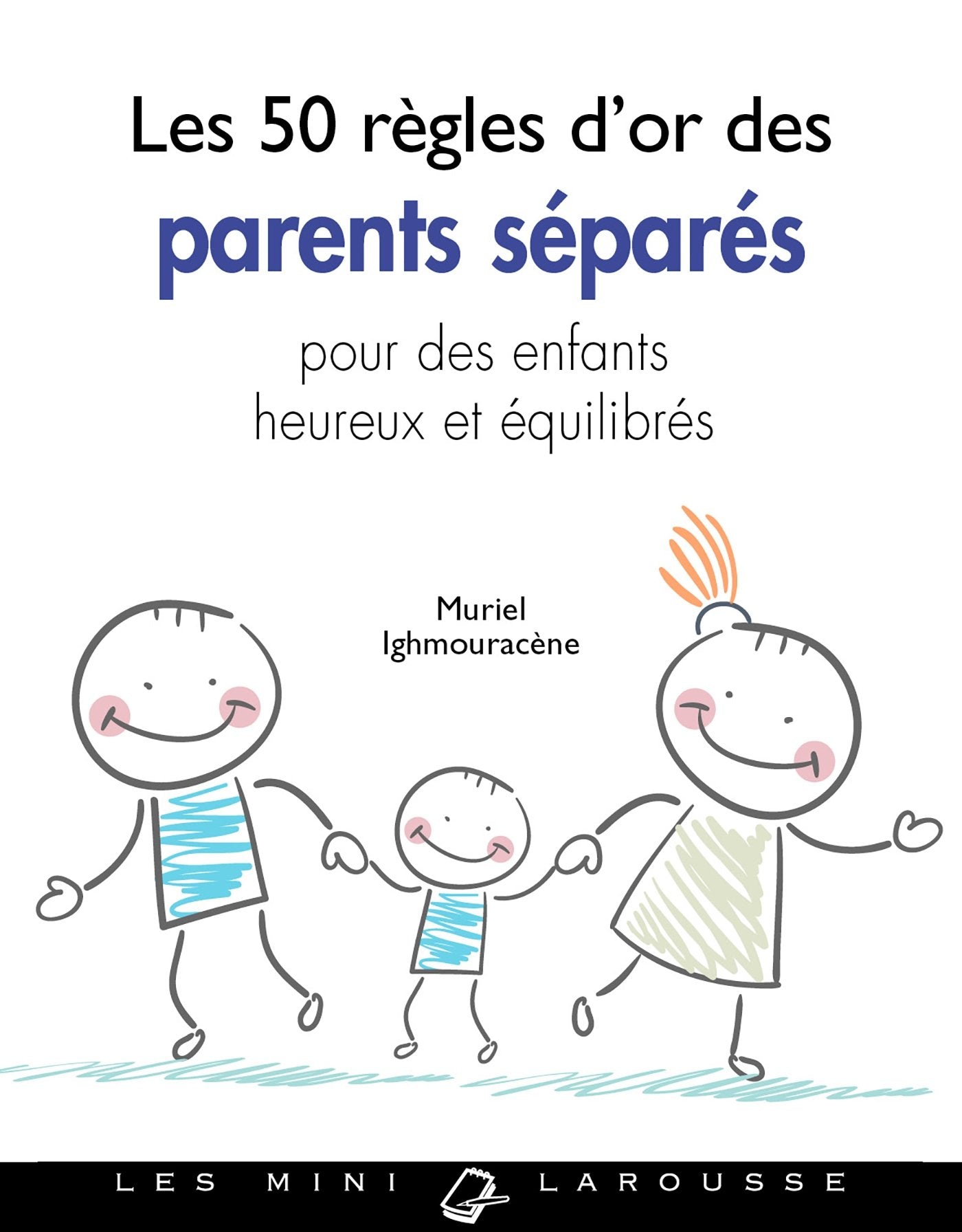 Les 50 règles d'or des parents séparés 9782035942500