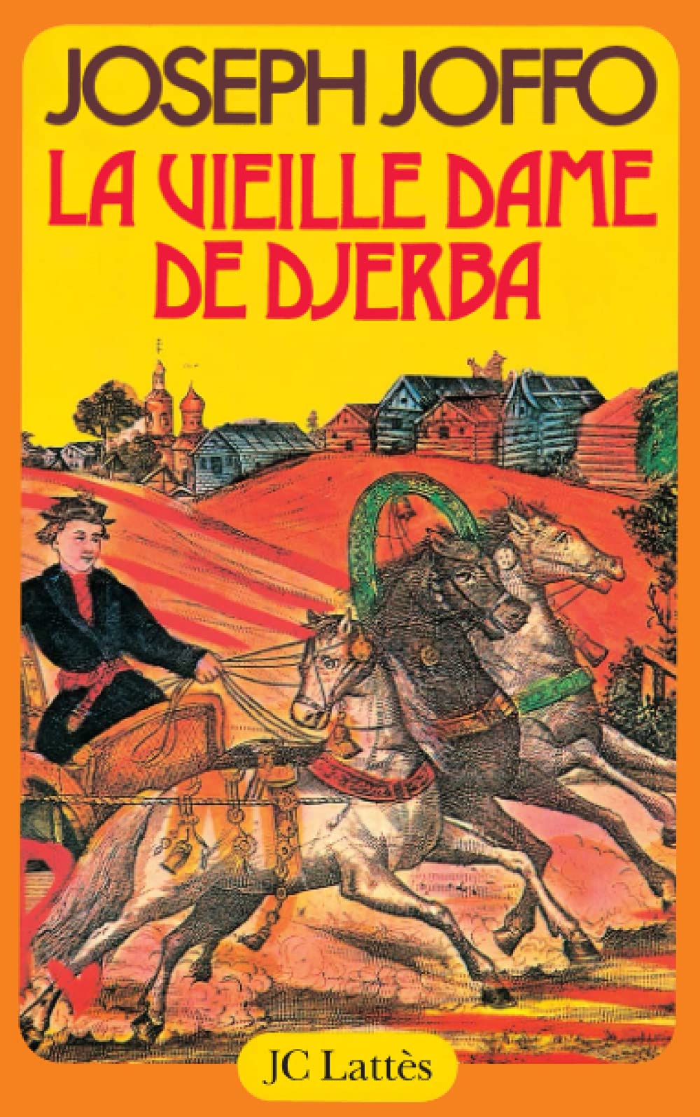 La Vieille Dame de Djerba 9782709603539