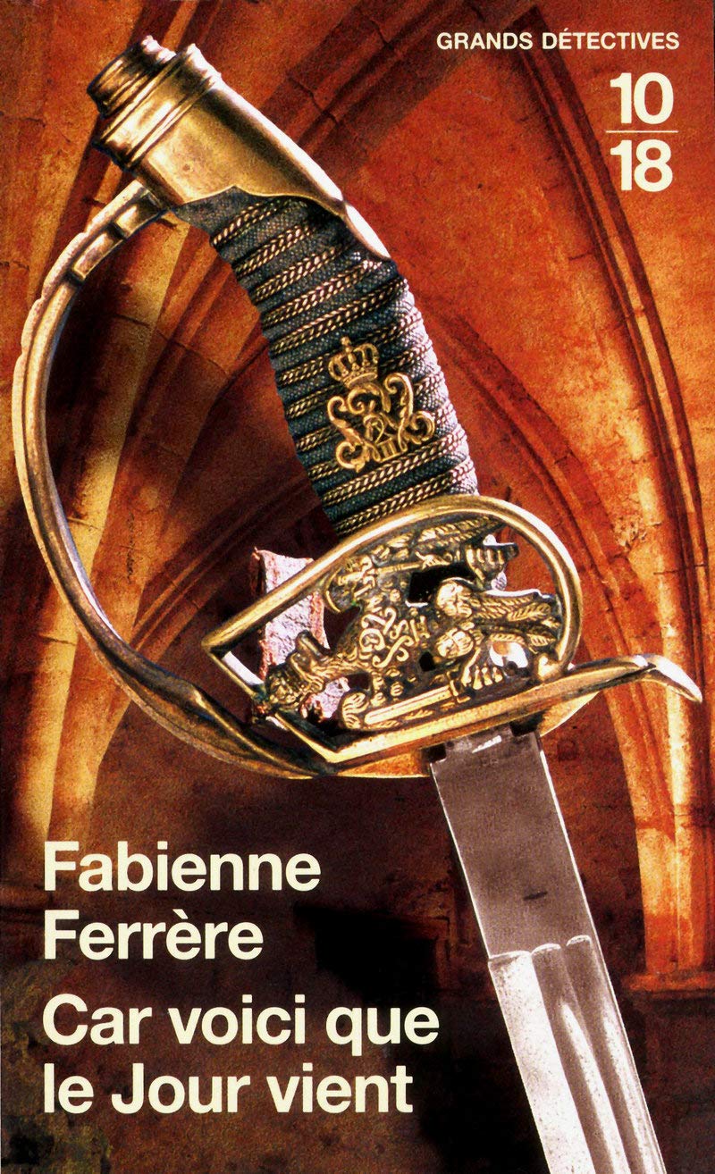 Car voici que le jour vient 9782264053329