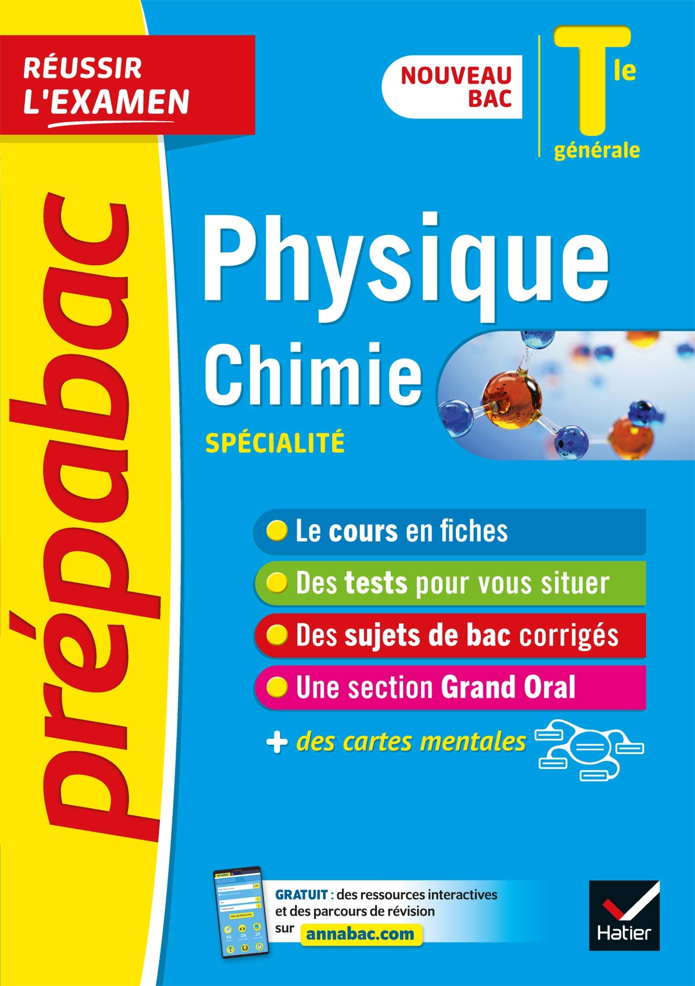 Physique-Chimie Tle générale (spécialité) - Prépabac Réussir l'examen - Bac 2023: nouveau programme de Terminale 9782401064508