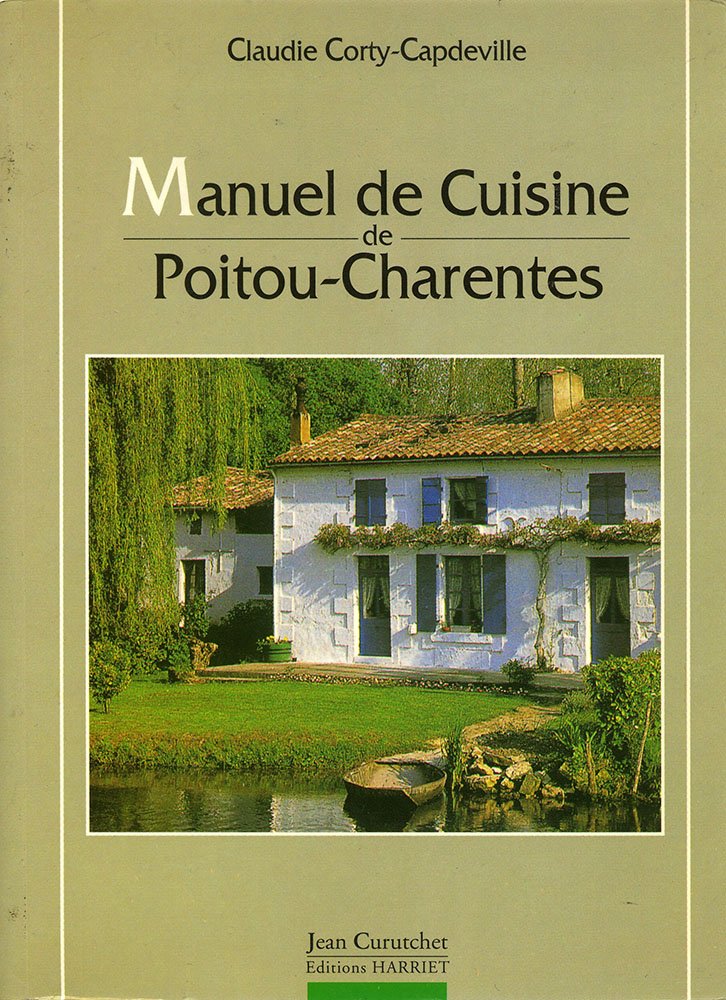 Manuel De Cuisine/Poitou Charentes 9782904348563