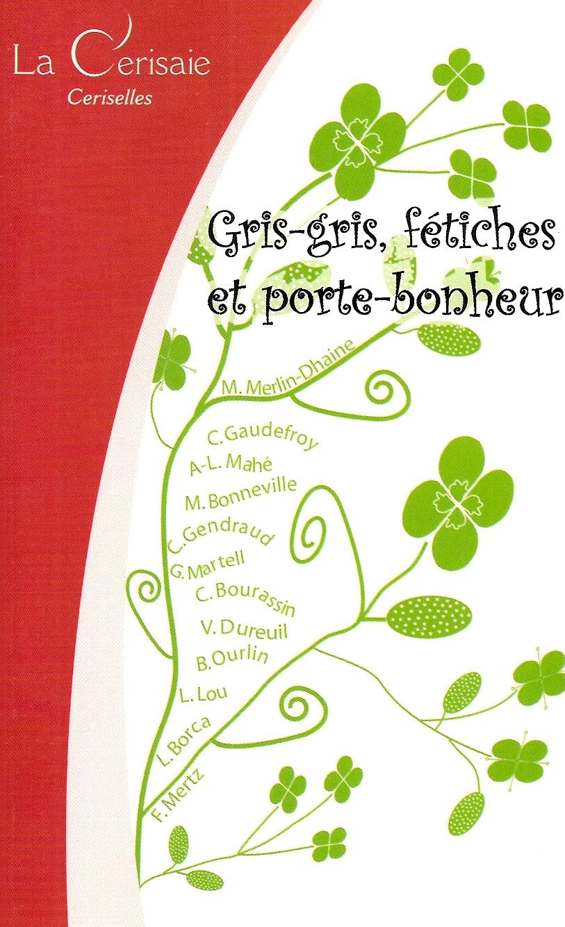 Gris-gris, fétiches et portes bonheur 9782914908313