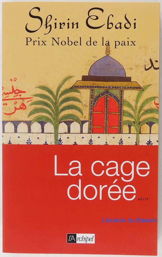 La cage dorée 9782809803068