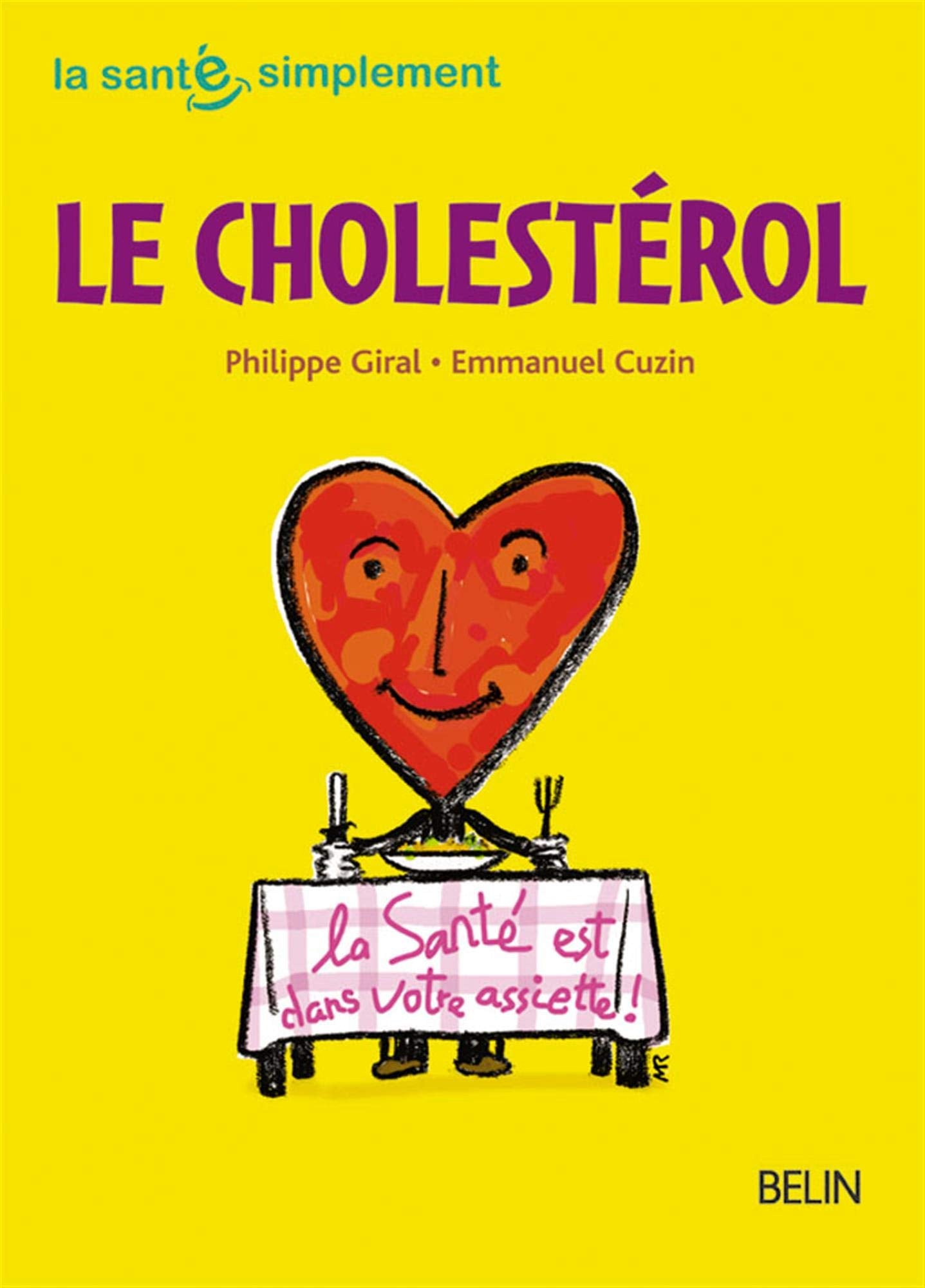 Le cholestérol 9782701136660