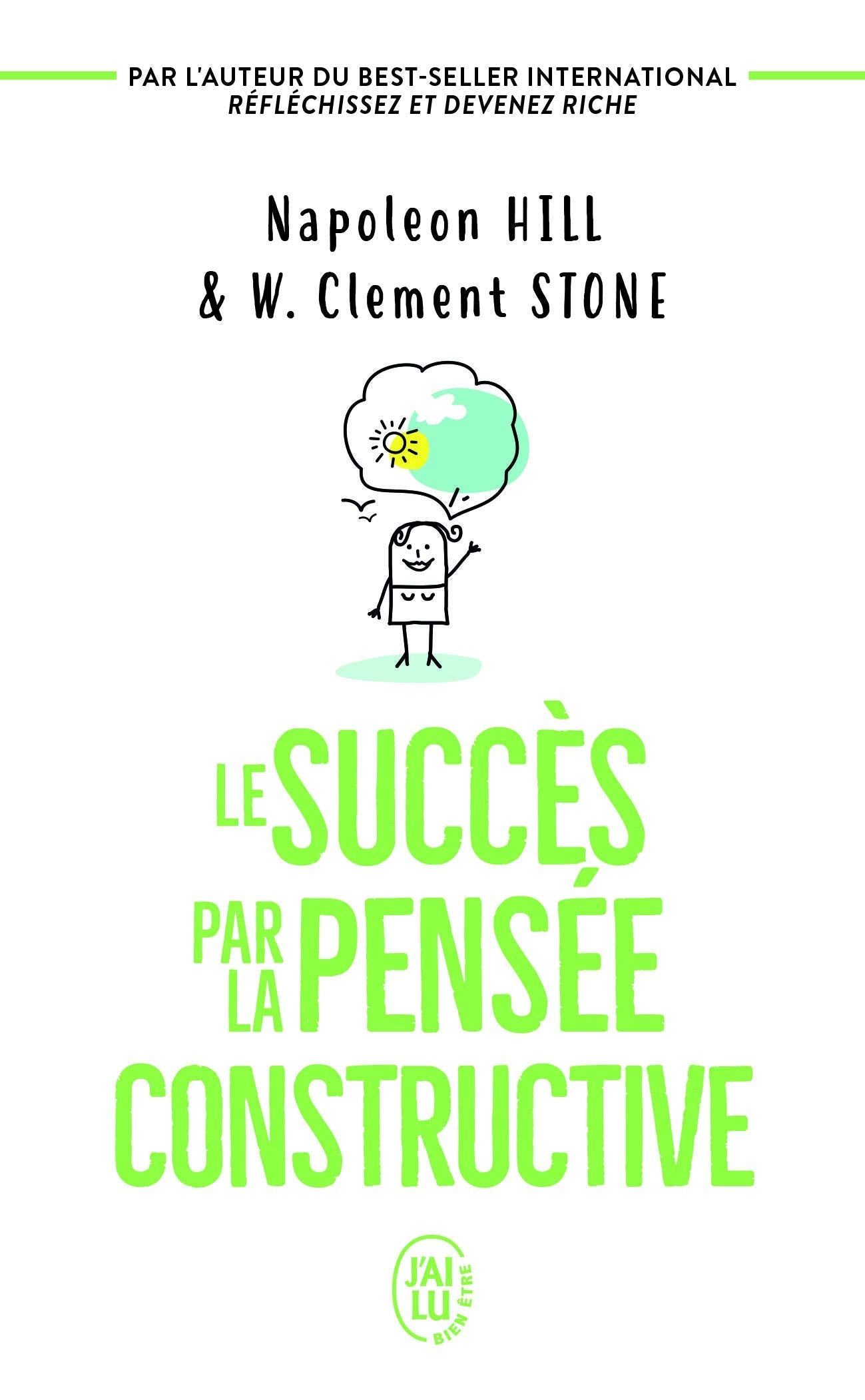 Le succès par la pensée constructive 9782290028766