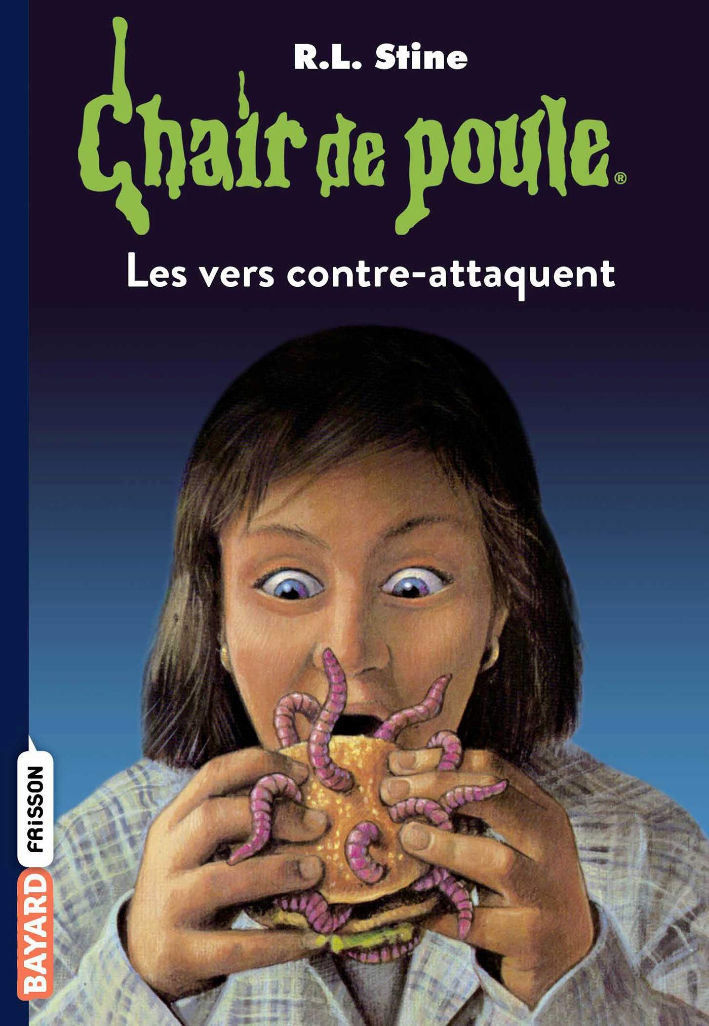 Chair de poule , Tome 40: Les vers contre-attaquent 9791036310607