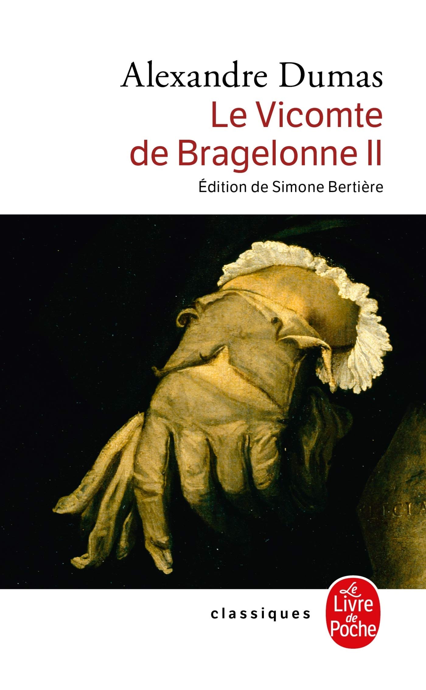 Le Vicomte de Bragelonne tome 2 9782253088936